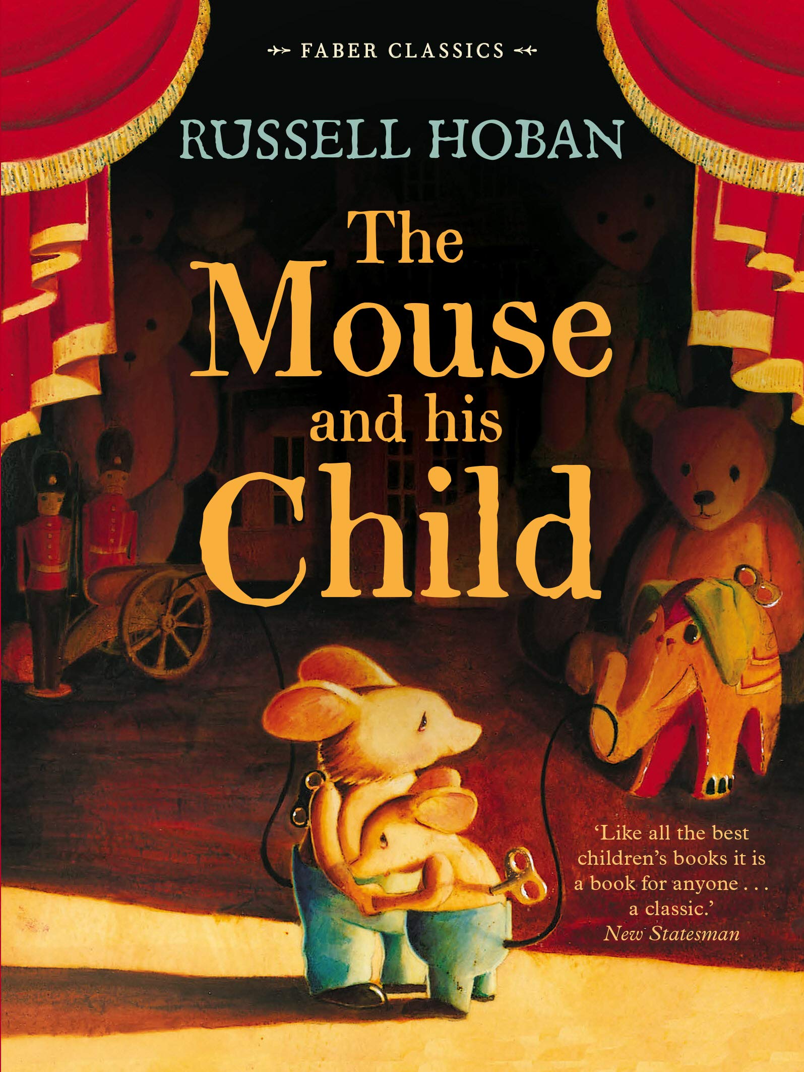 The Mouse and His Child (Faber Children's Classics)