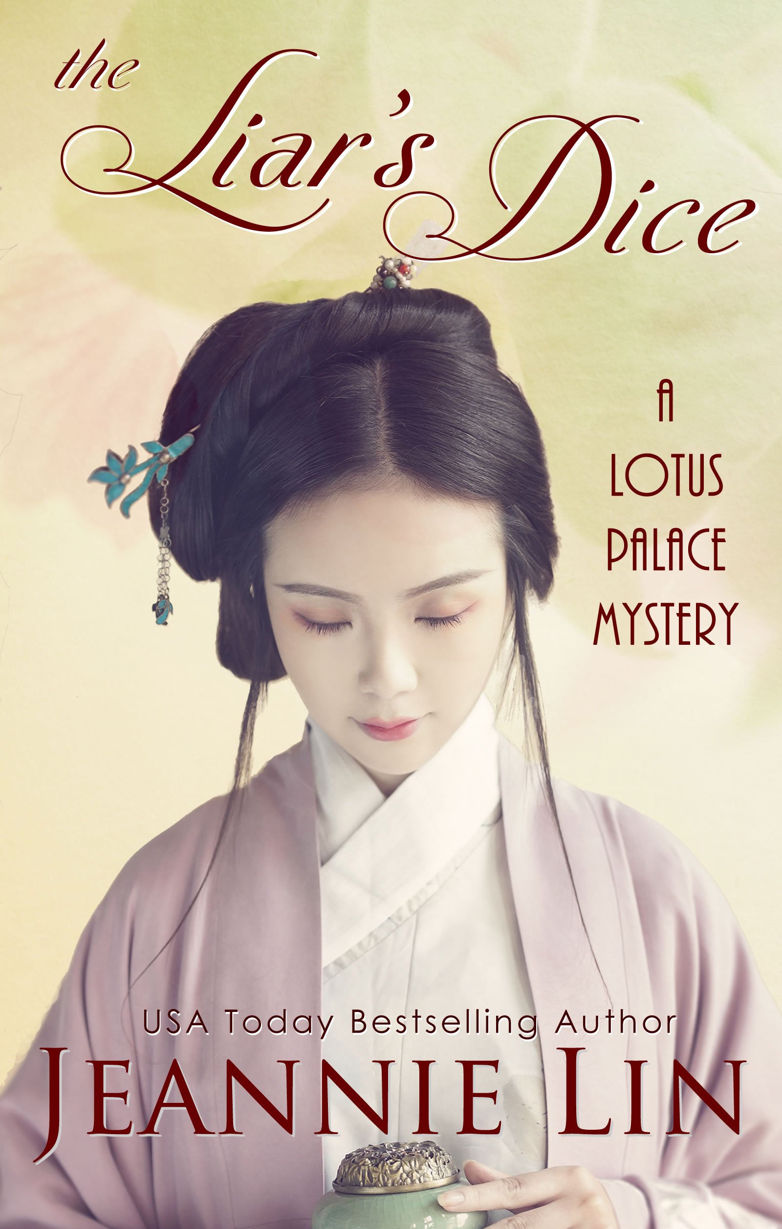 The Liar's Dice: A Lotus Palace Mystery