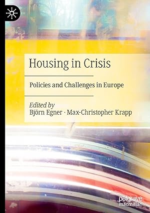 Housing in Crisis:Policies and Challenges in Europe