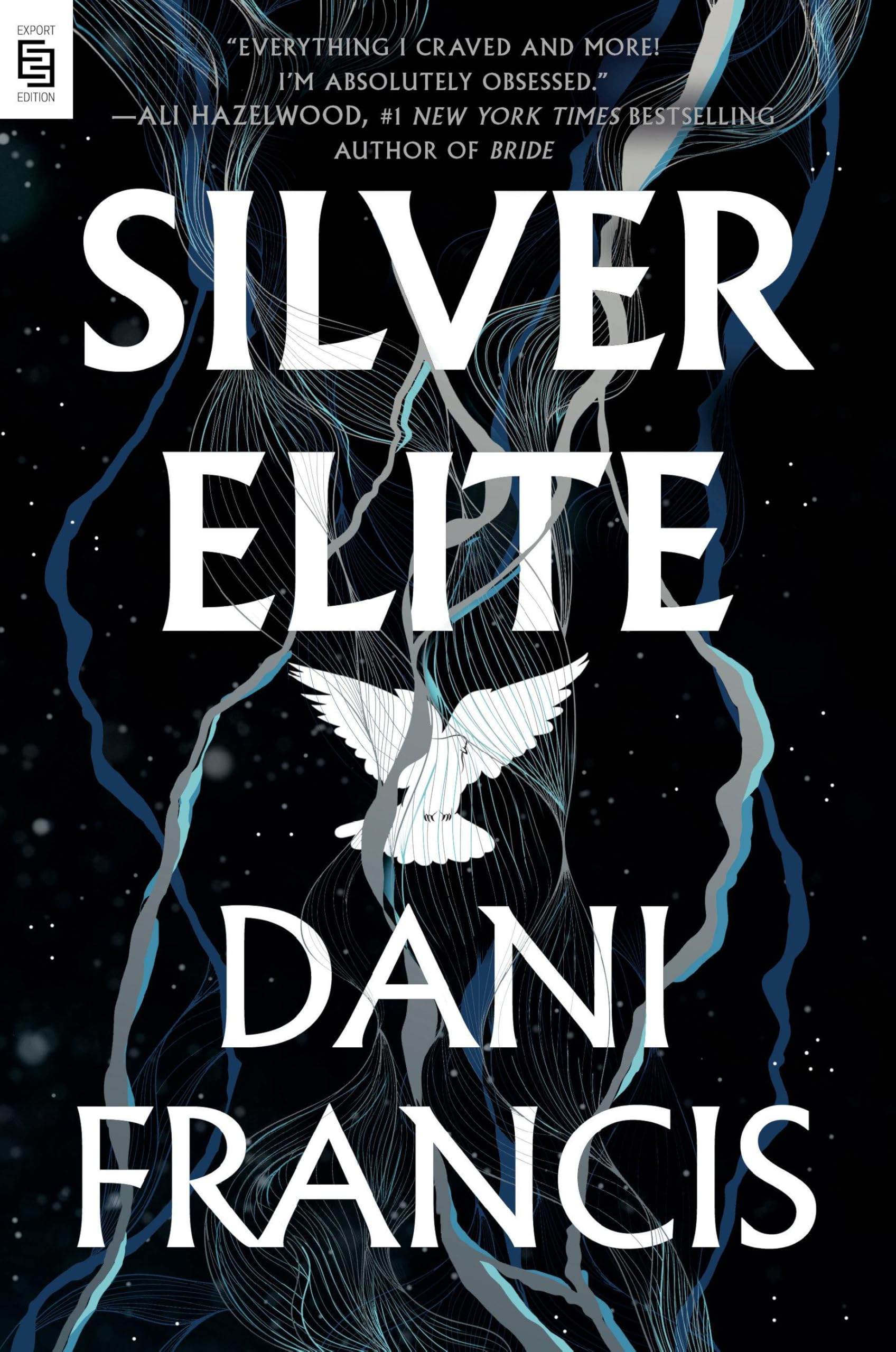 Hand Signed Fairyloot Exclusive Silver Elite and Broken Dove By Dani Francis