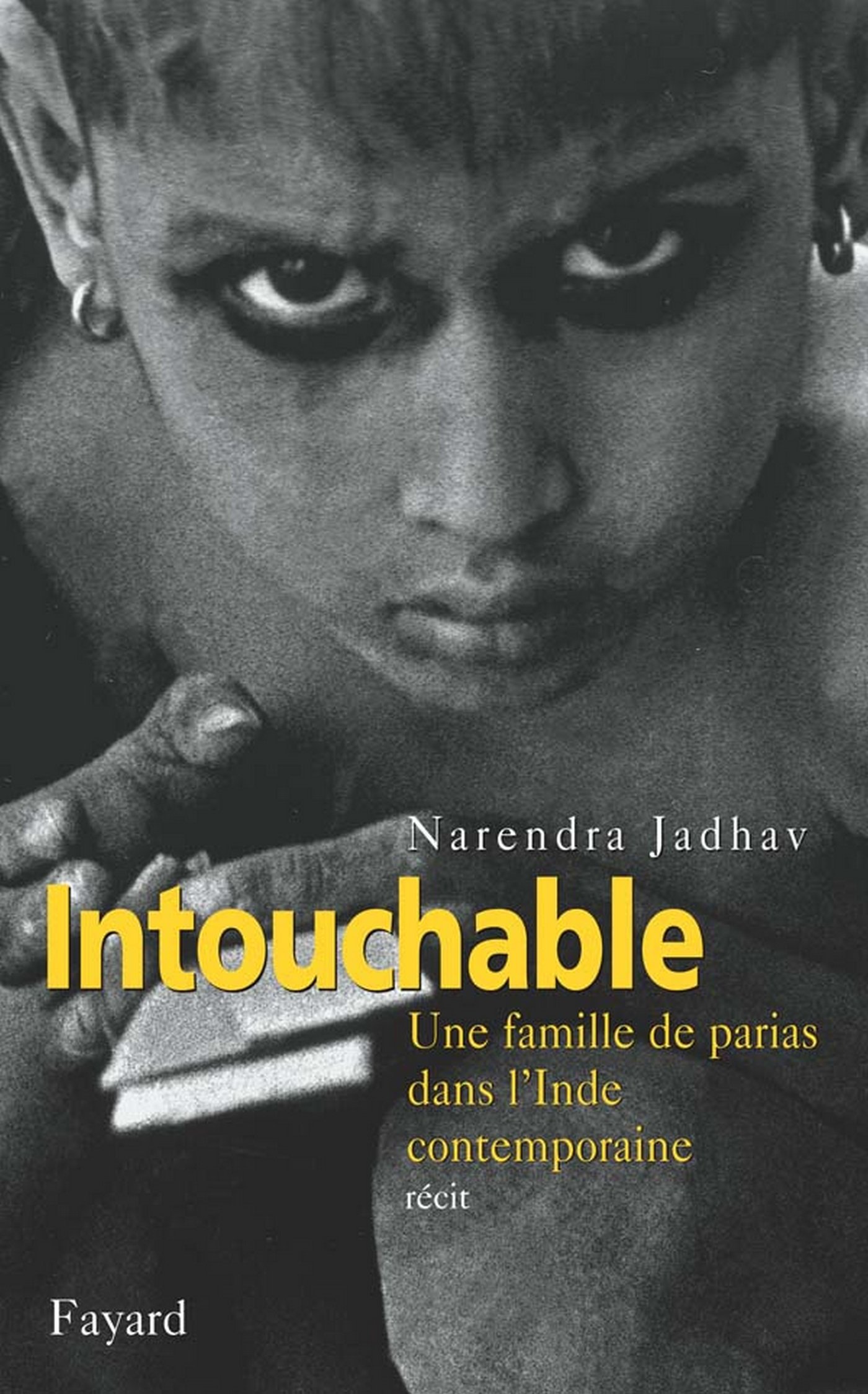 Intouchable: Une famille de parias dans l'Inde contemporaine (Litterature Etranger) (French Edition)