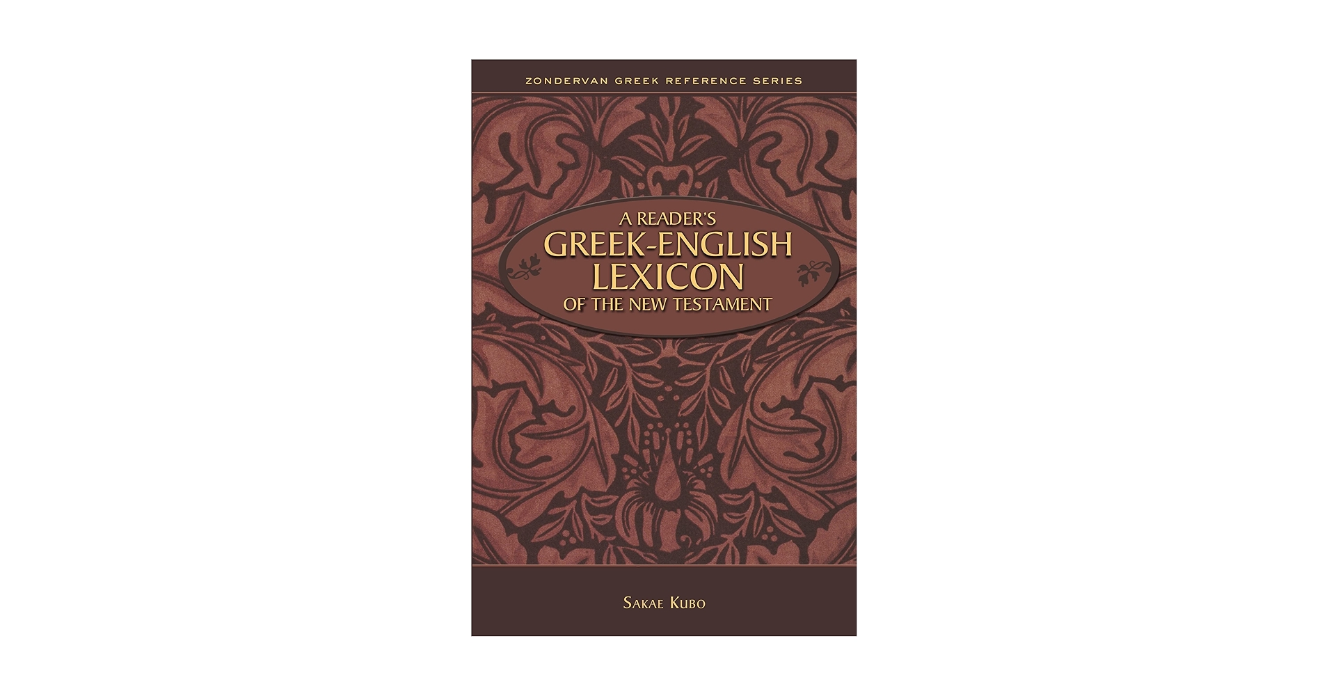 語学・辞書・学習参考書 GreekEnglish Lexicon of theNewTestament A Reader's Greek-English Lexicon of the New Testament
