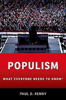 Populism: What Everyone Needs to Know