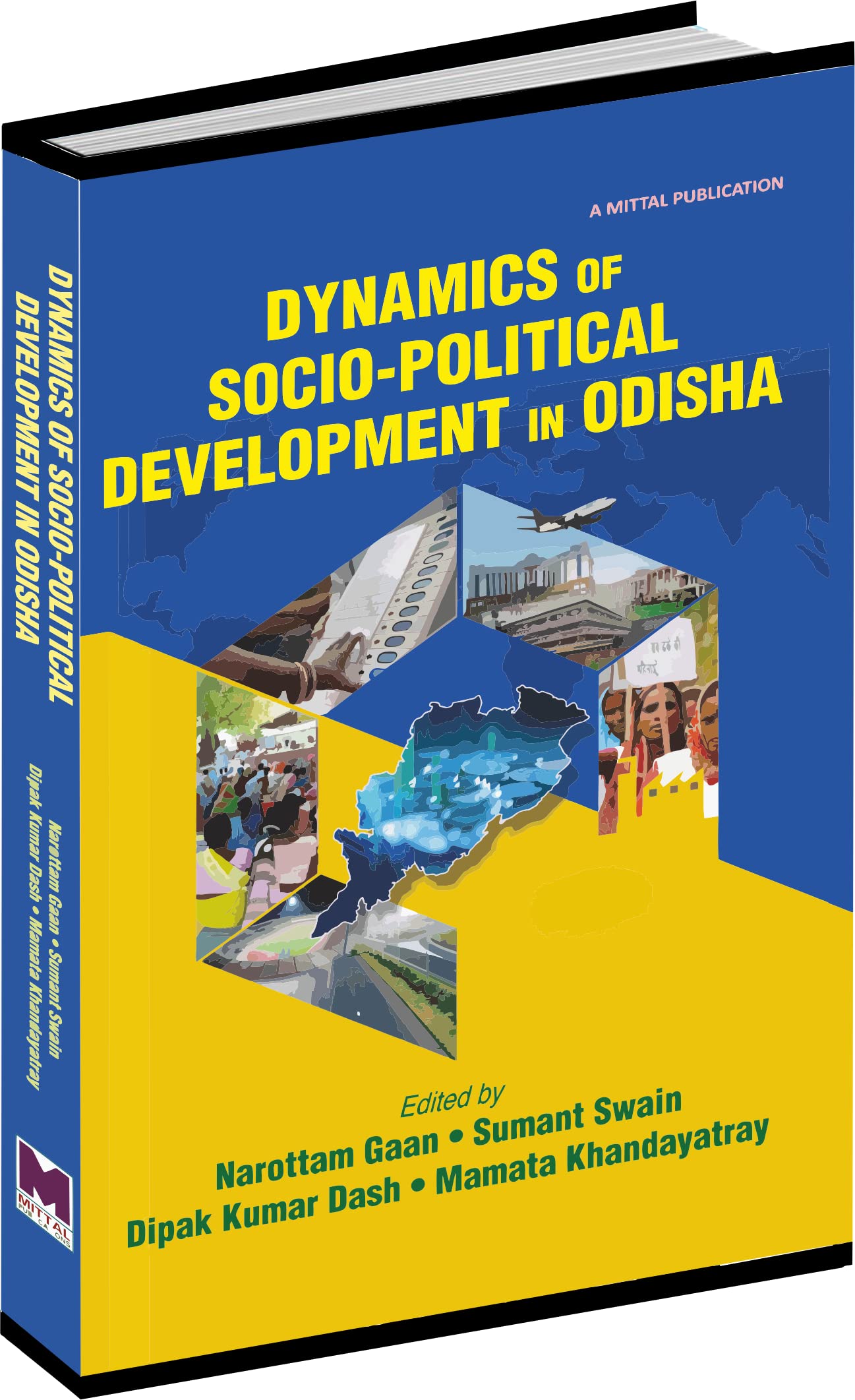 DYNAMICS OF SOCIO-POLITICAL DEVELOPMENT IN ODISHA