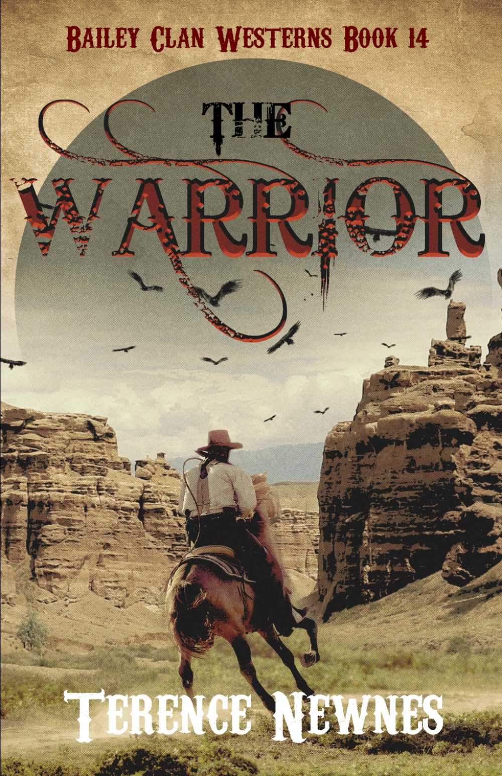 The Warrior (Bailey Clan Westerns)