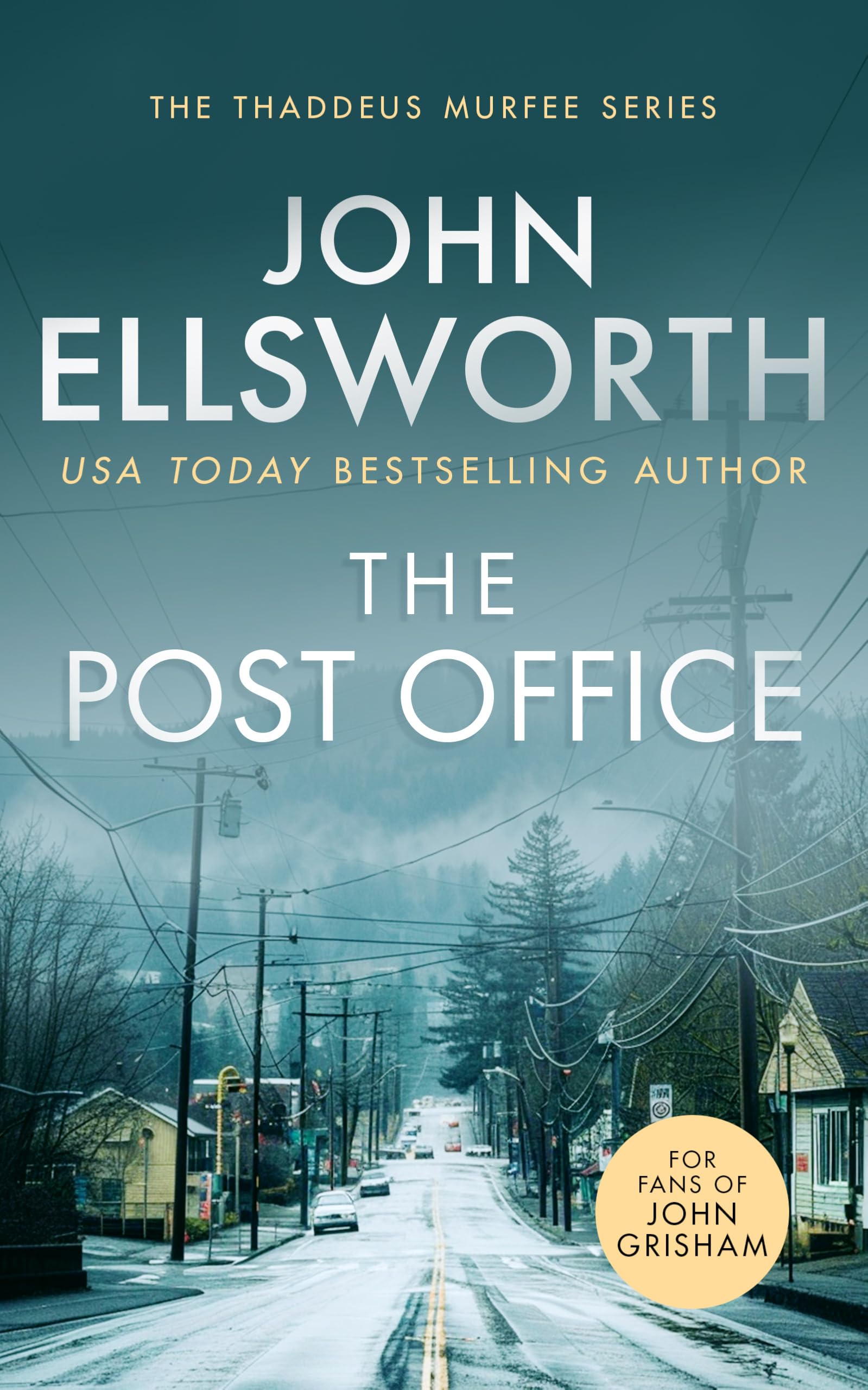 The Post Office: A page-turning legal thriller: 13 (Thaddeus Murfee Legal Thriller Series)