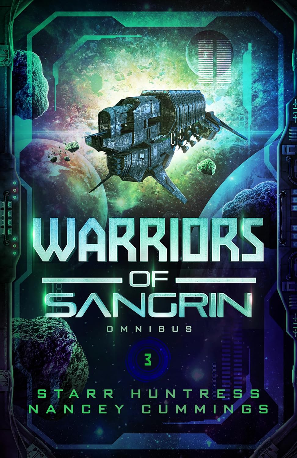 Warriors of Sangrin: Omnibus Three      Kindle Edition
