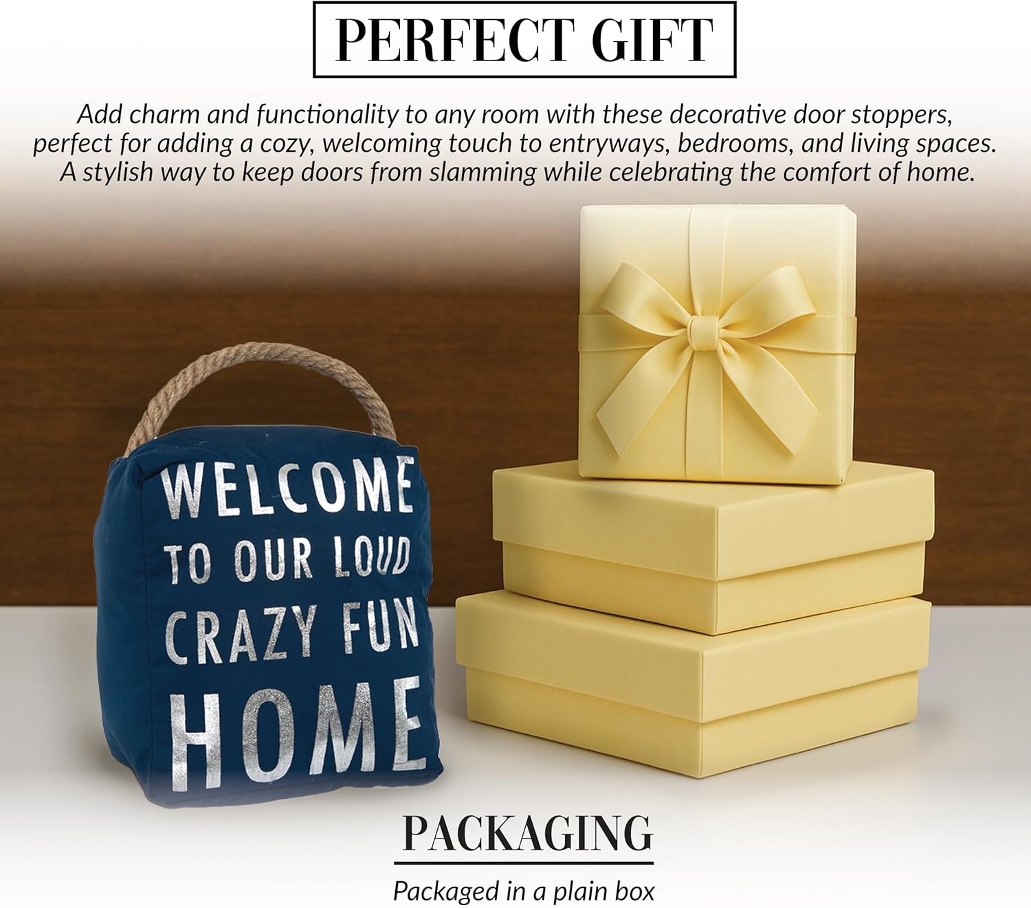 Pavilion Gift Company Open Door Decor - Welcome to Our Loud Crazy Fun House Navy Blue & Silver Door Stopper with Handle