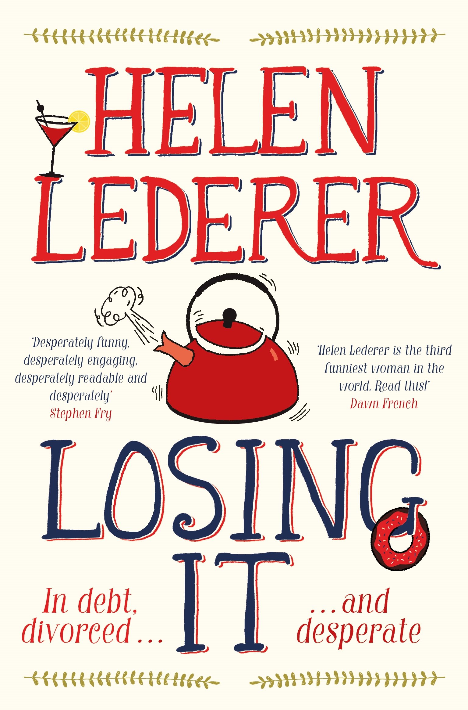 Losing It by Helen Lederer (Paperback Book)