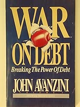 War on Debt: Breaking the Power of Debt (Financial Freedom Series, V. 1)