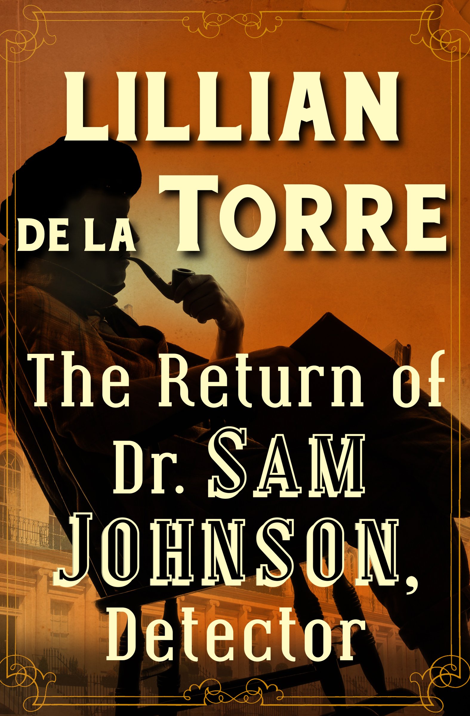 The Return of Dr. Sam Johnson, Detector (The Dr. Sam Johnson Mysteries)