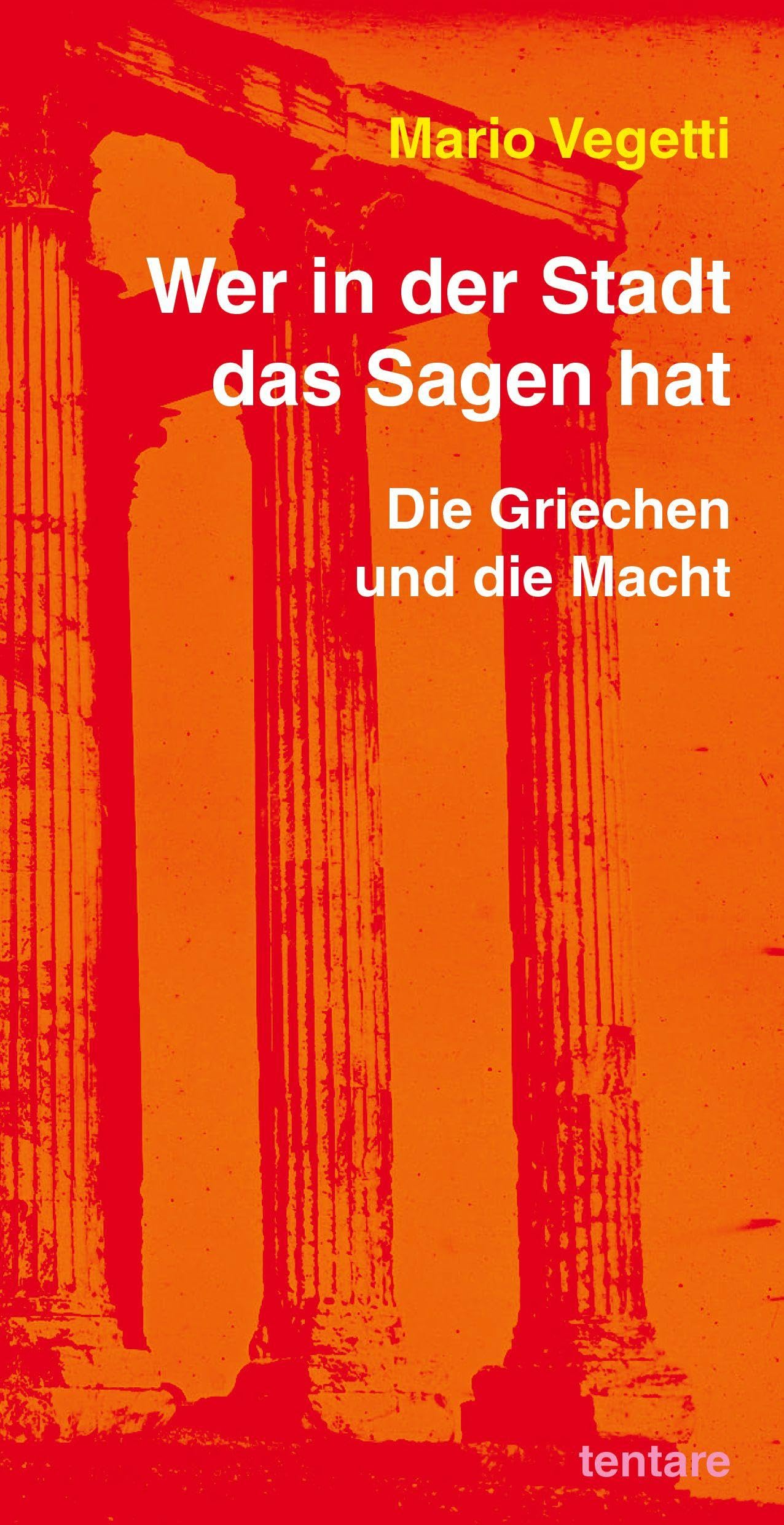 Wer in der Stadt das Sagen hat: Die Griechen und die Macht