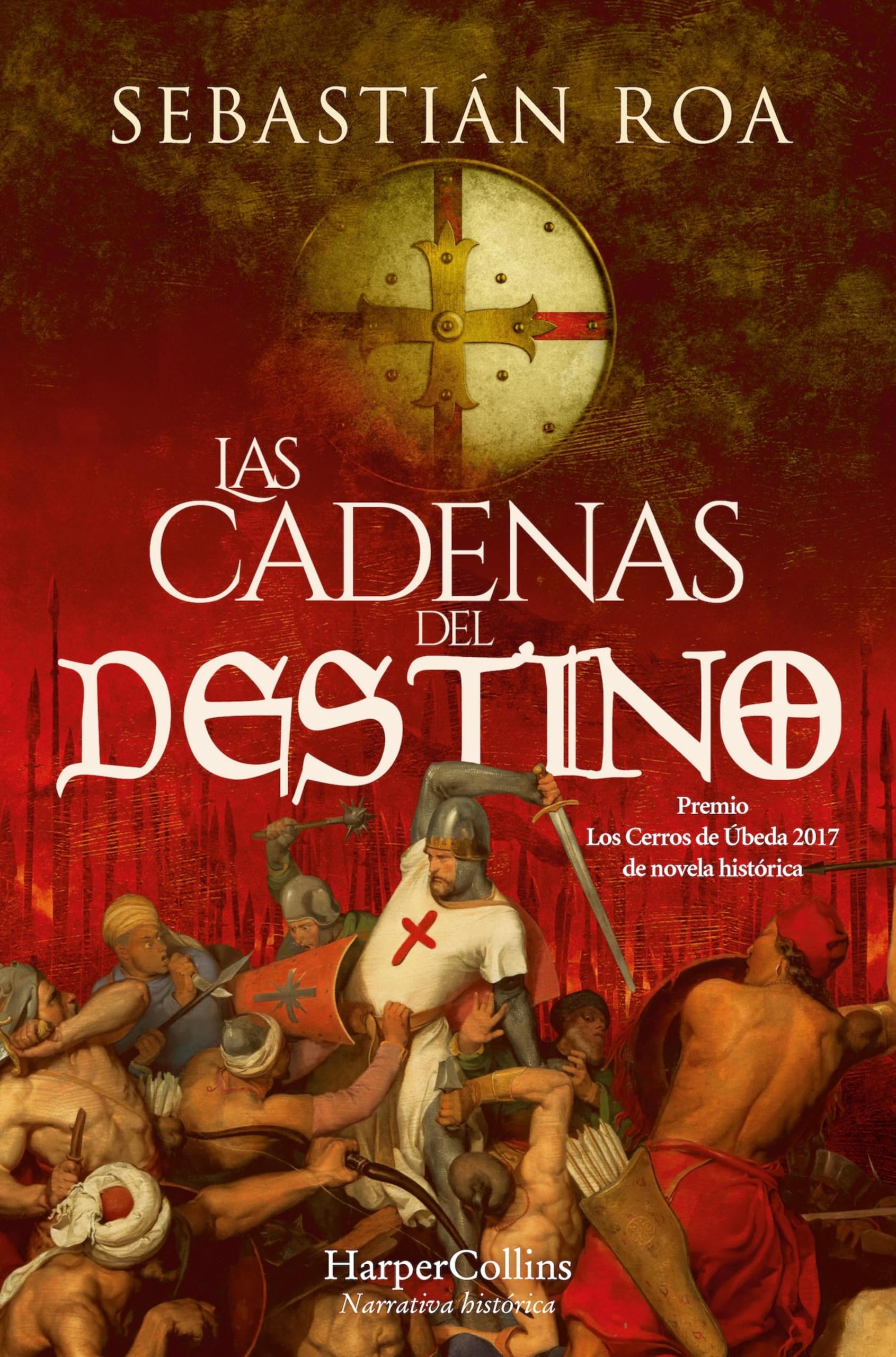 Las cadenas del destino: Trilogía Almohade 3 (HarperBolsillo nº 14) (Spanish Edition)