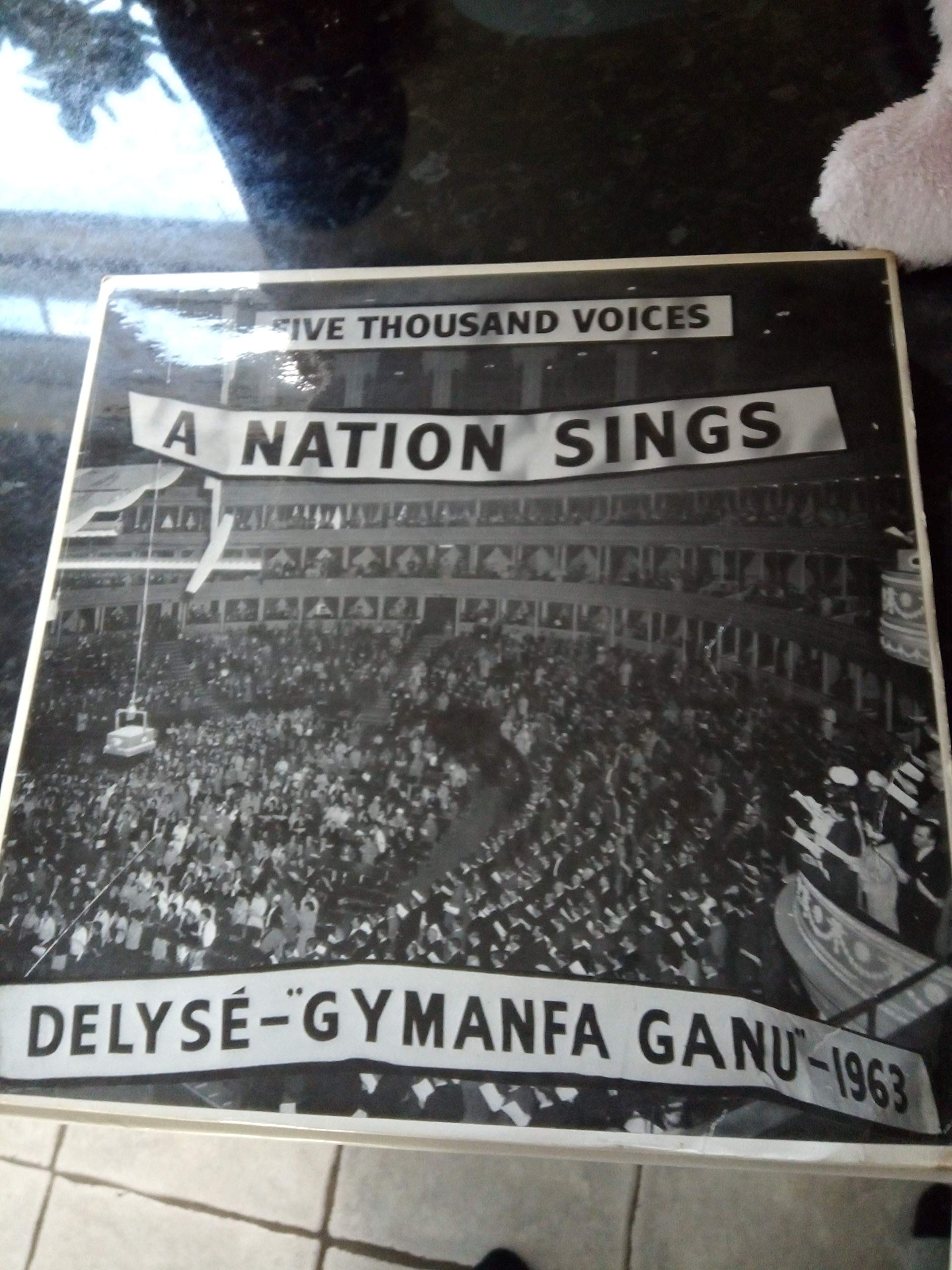 FIVE THOUSAND VOICES A NATION SINGS DELYSE GYMANFA GANU 1963 VINYL 33 RPM LP
