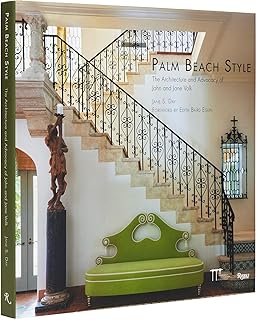 Palm Beach Style: The Architecture and Advocacy of John and Jane Volk