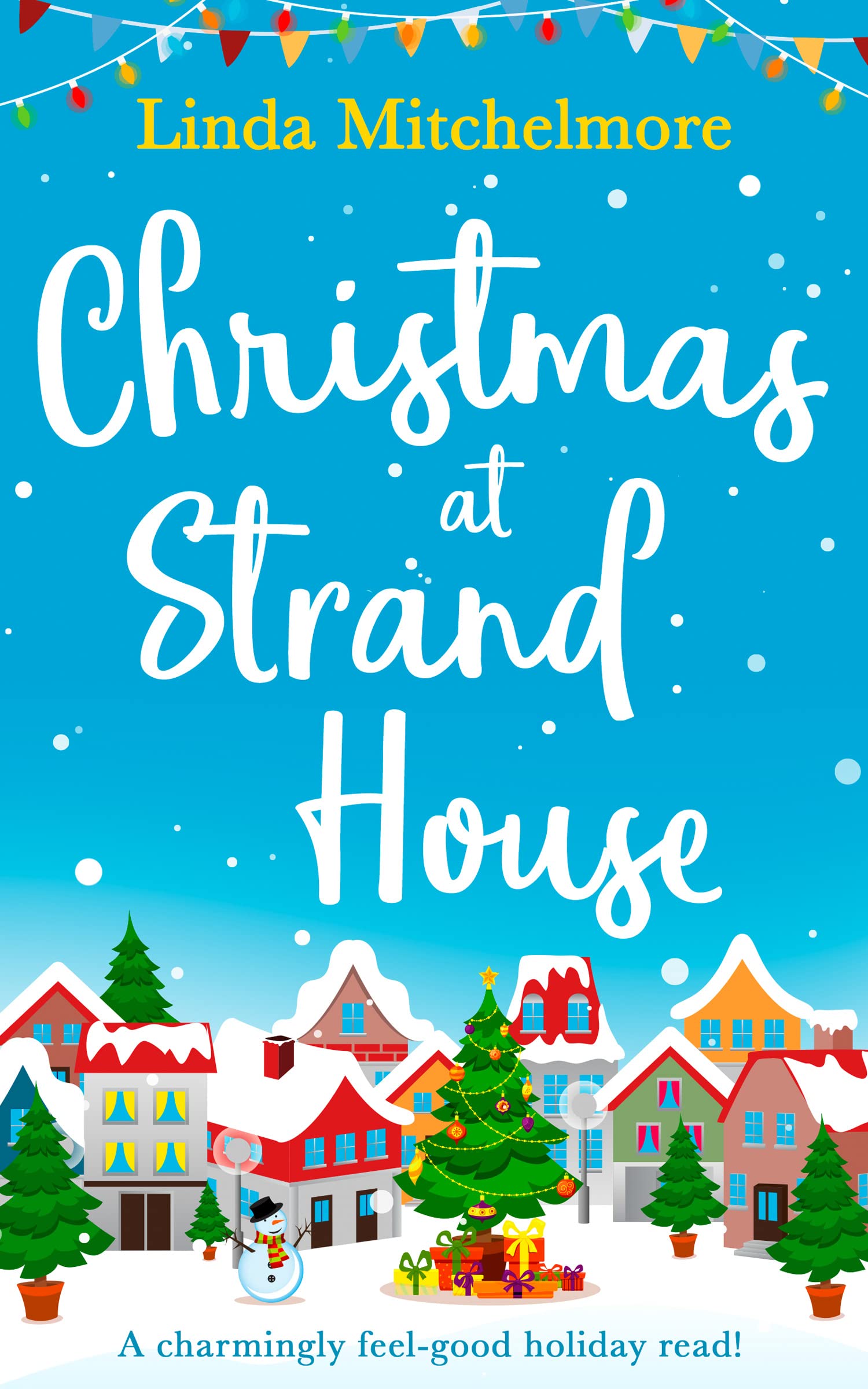 Buy Christmas at Strand House: A gorgeously uplifting festive romance! — BookShops.in