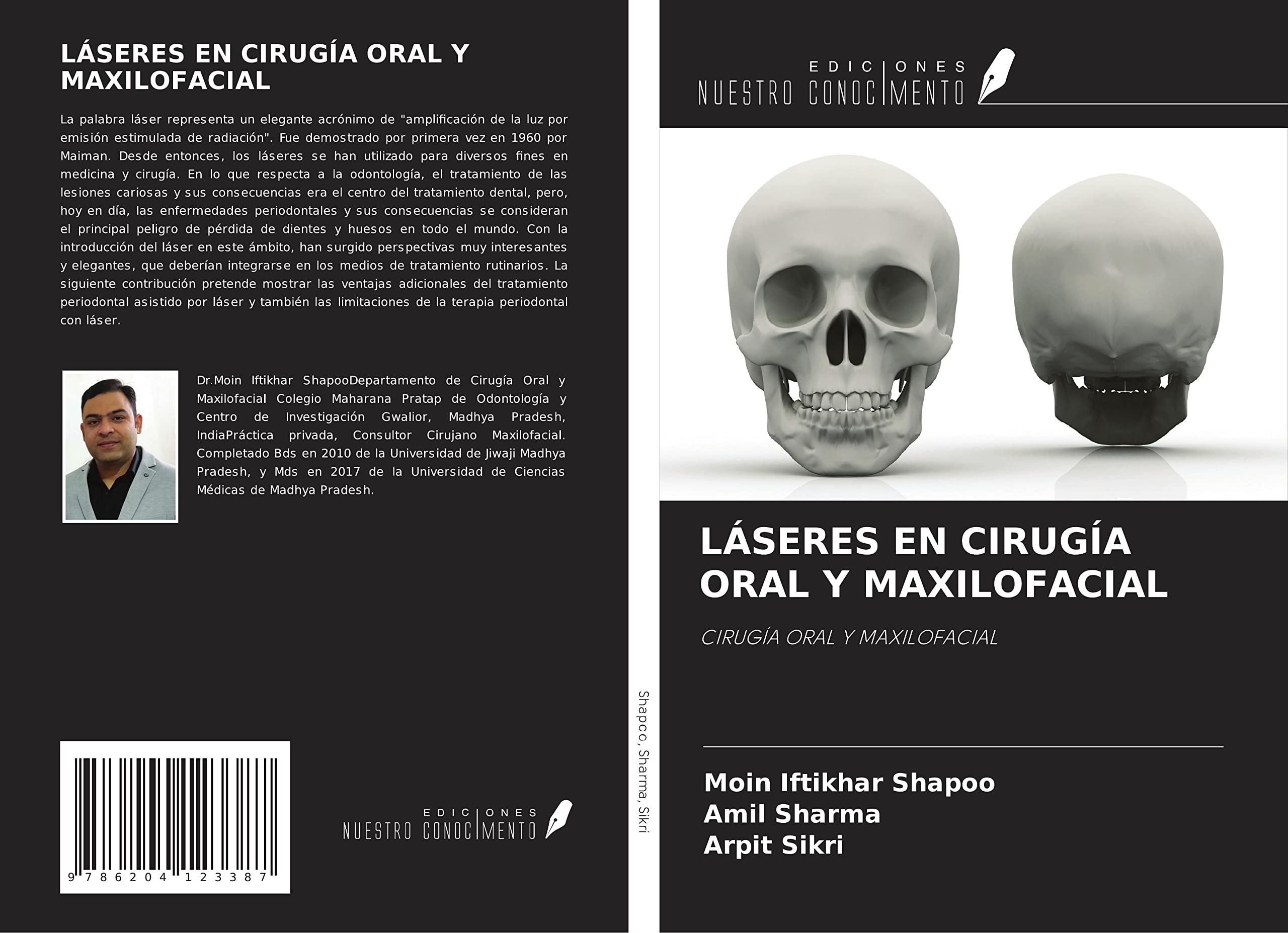 LÁSERES EN CIRUGÍA ORAL Y MAXILOFACIAL: CIRUGÍA ORAL Y MAXILOFACIAL