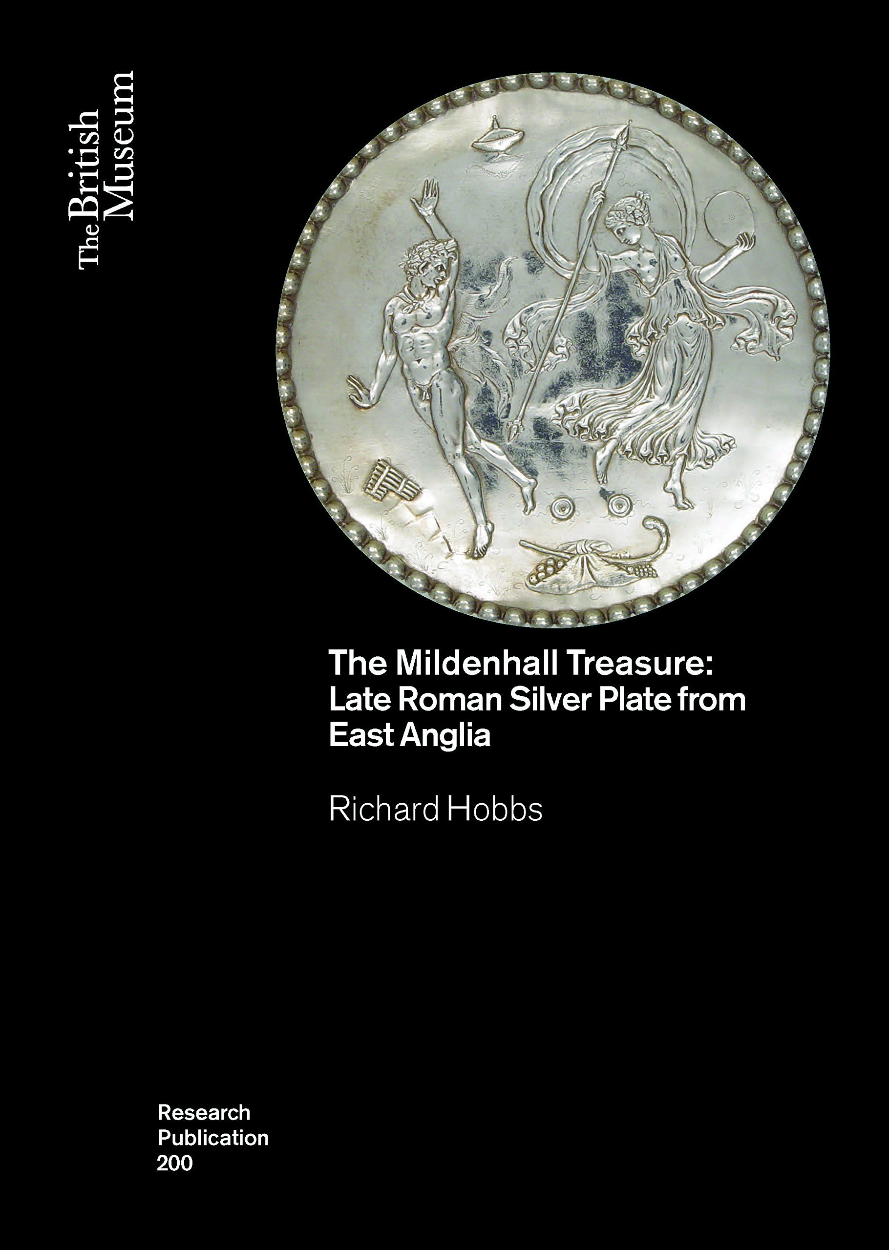 Buy Mildenhall Treasure: Late Roman Silver Plate from East Anglia (Research Publication, 200) — BookShops.in