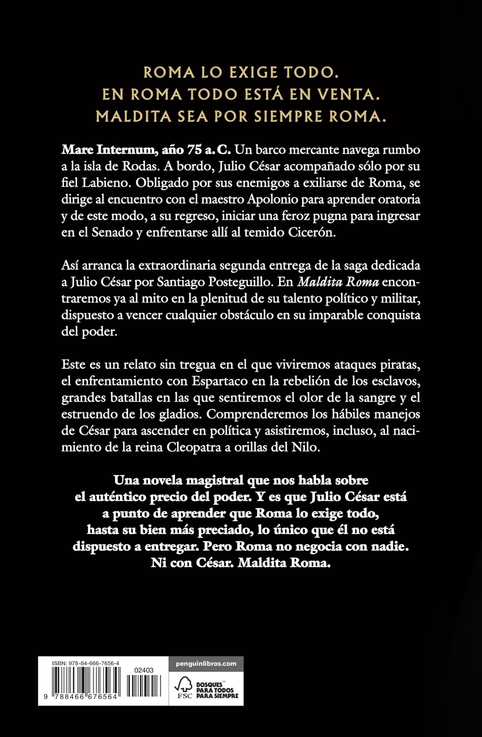 Maldita Roma (Serie Julio César 2): La conquista del poder de Julio César (Histórica)