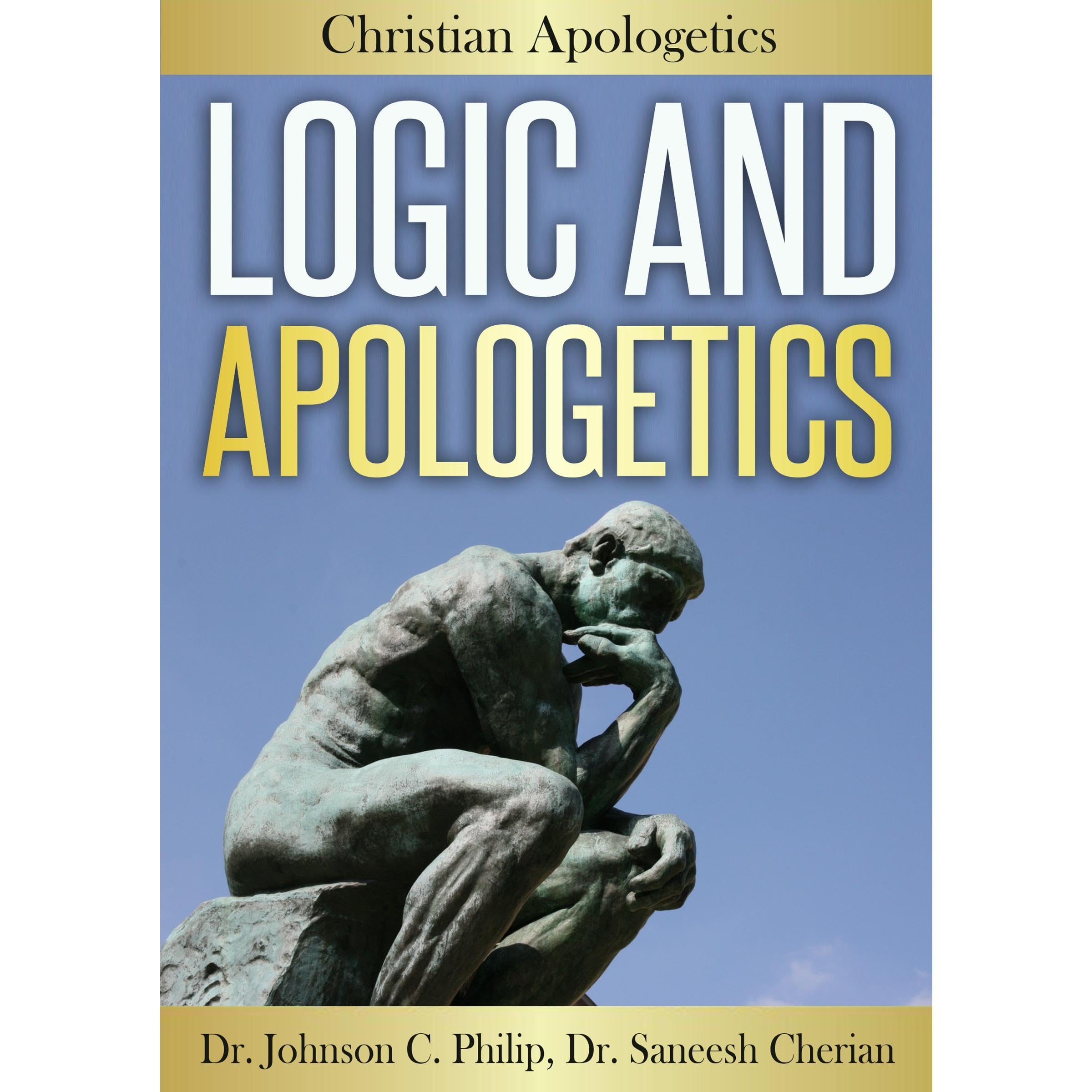 Logic And Apologetics