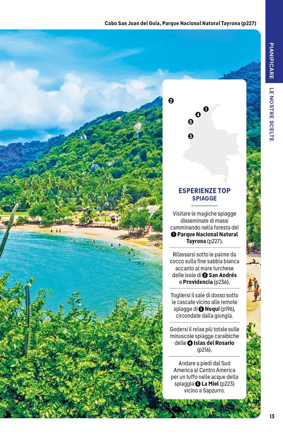 COLOMBIA. Le guide di viaggio più vendute al mondo. Itinerari esperienze e consigli degli autori: molto più di una guida turistica!. Bogotá, Medellín, Boyacá e Santander, Cali, Cartagena