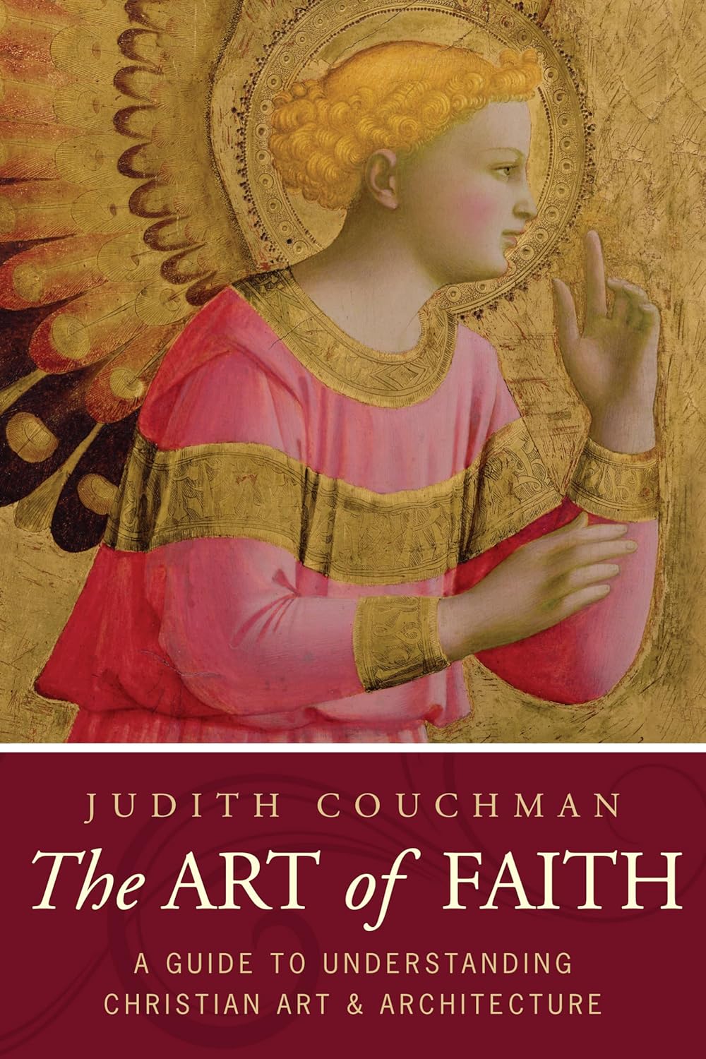 The Art of Faith: A Guide to Understanding Christian Images      Paperback – Illustrated, July 1, 2012