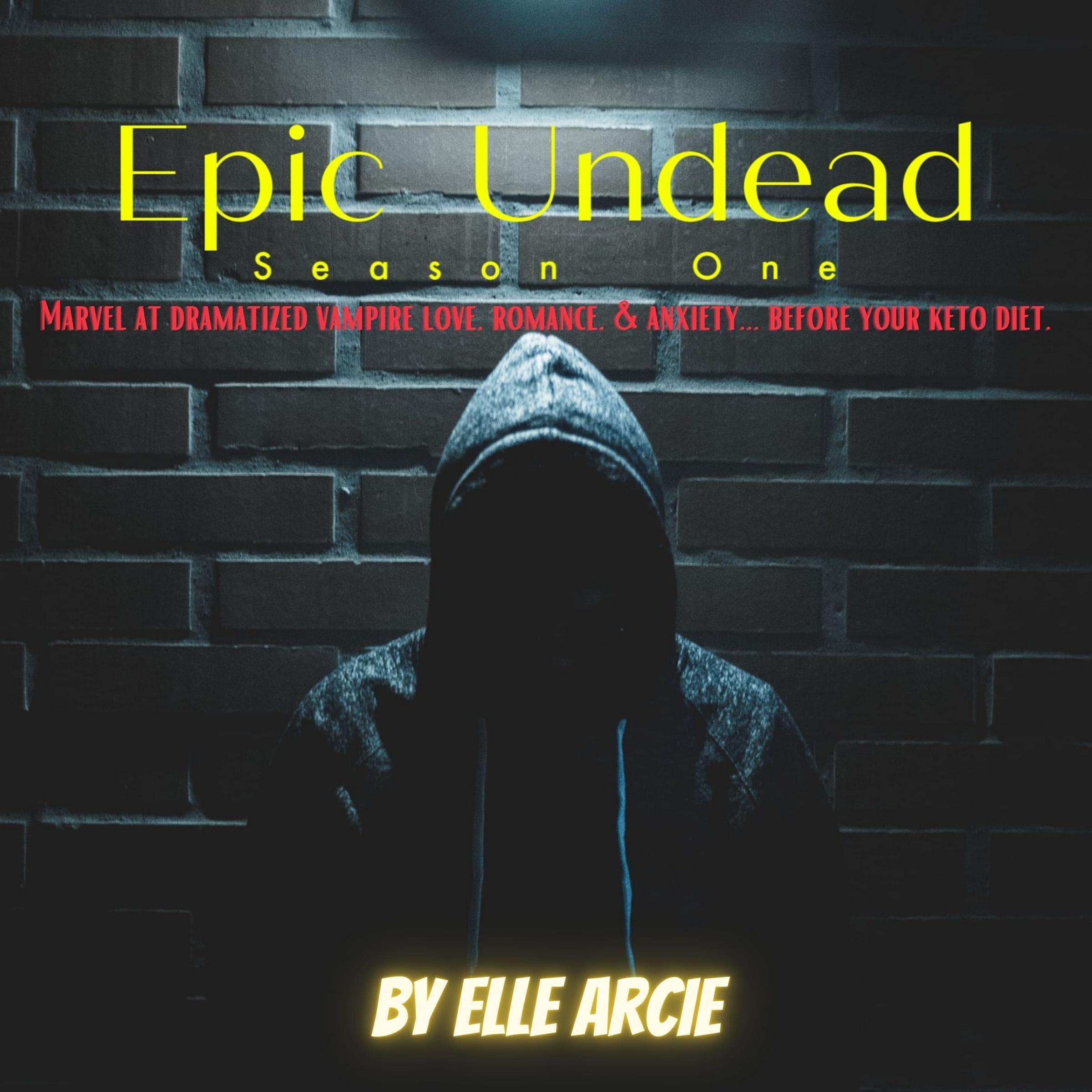Epic Undead: Season One
