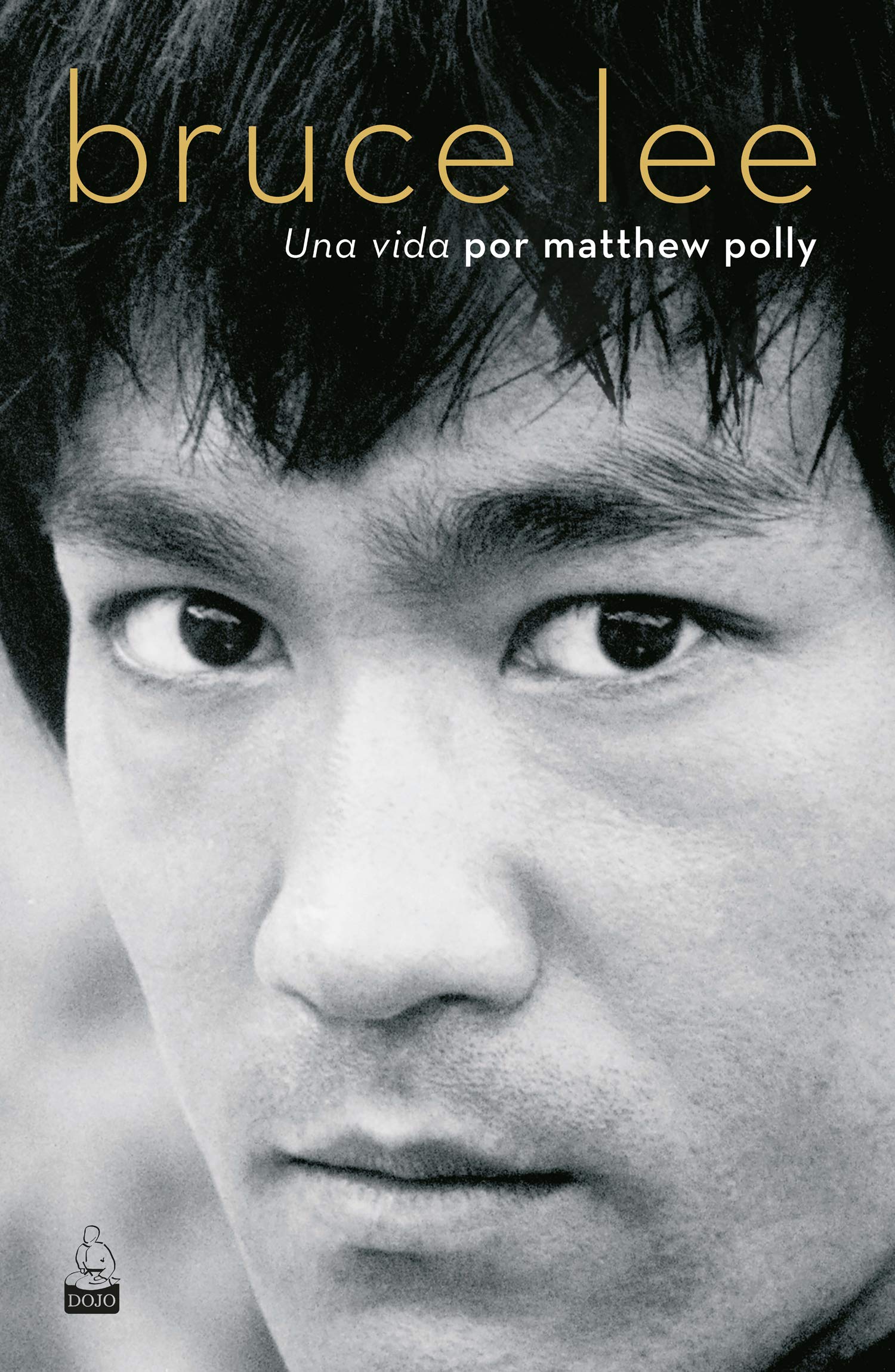 Bruce Lee: Una vida