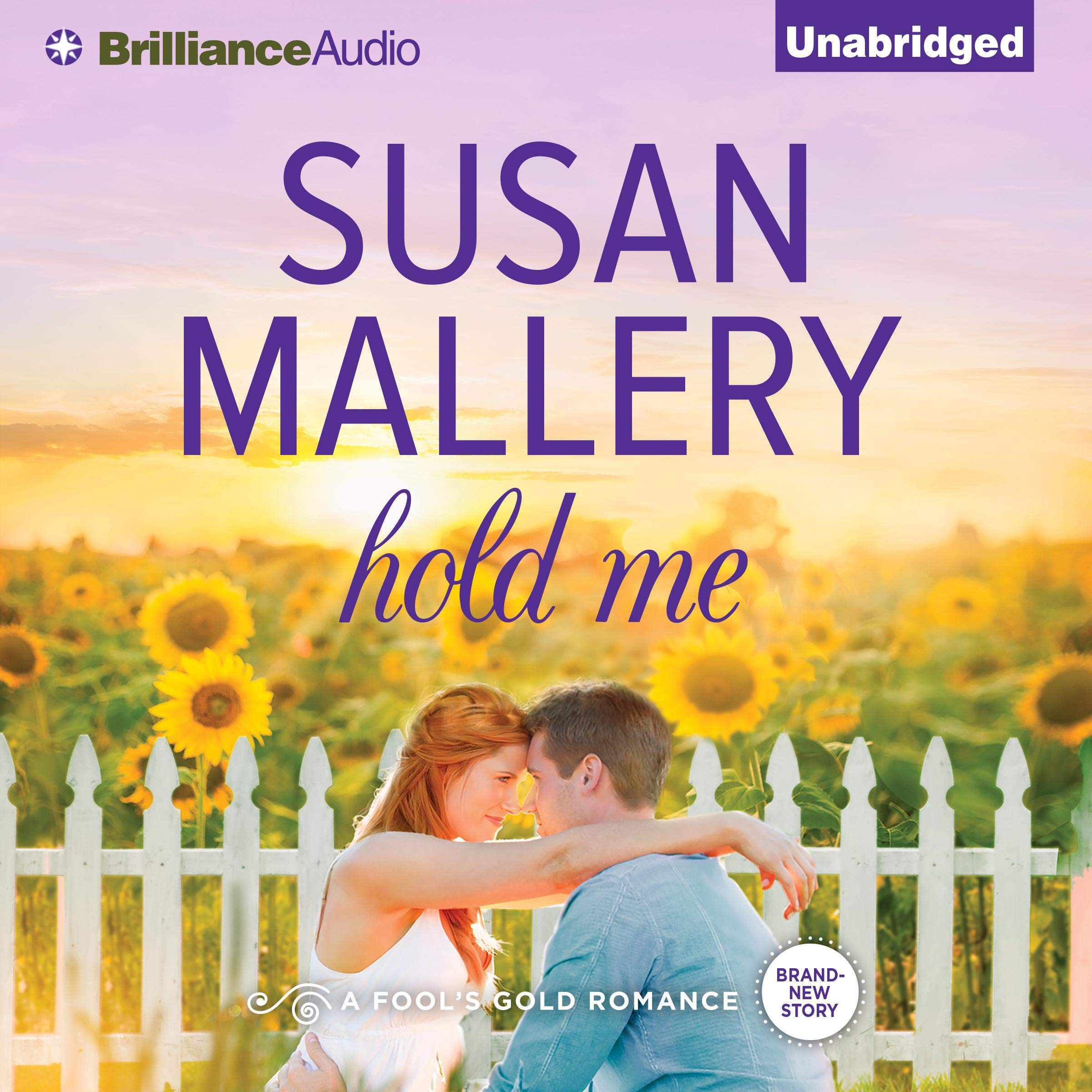 Cover art for Hold Me: Fool's Gold, Book 16