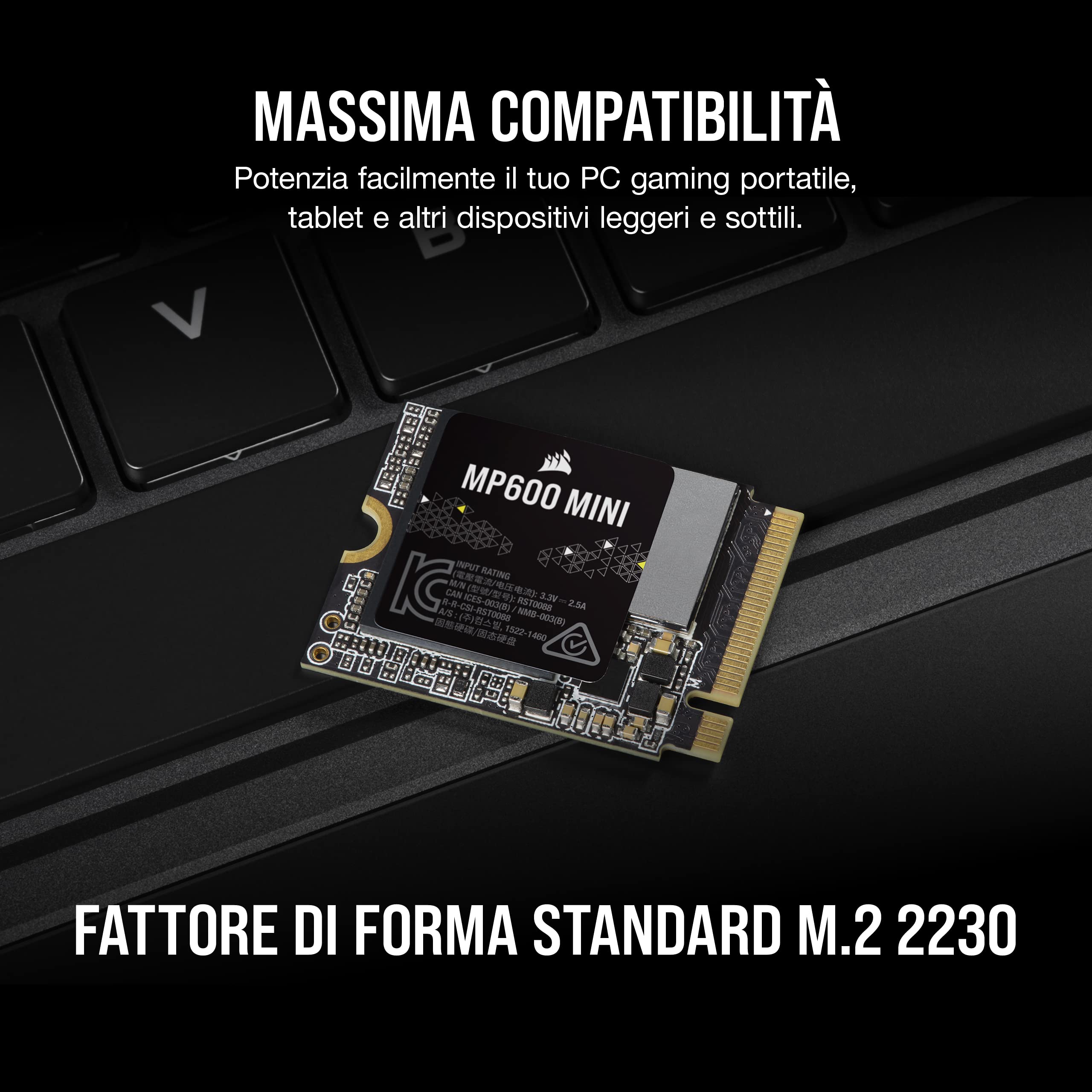 Corsair MP600 MINI 2 TB M.2 NVMe PCIe x4 Gen4 SSD – M.2 2230 – Fino a 7.000 MB/sec in Lettura Sequenziale – 3D TLC NAND ad Alta Densità – Ideale Per Steam Deck e Microsoft Surface – Nero