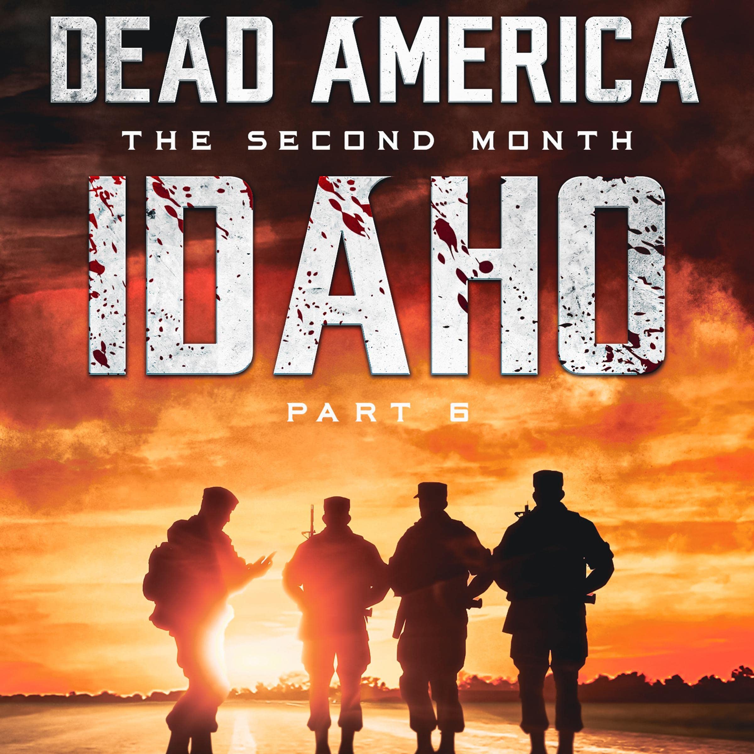 Cover art for Dead America: Idaho, Part 6