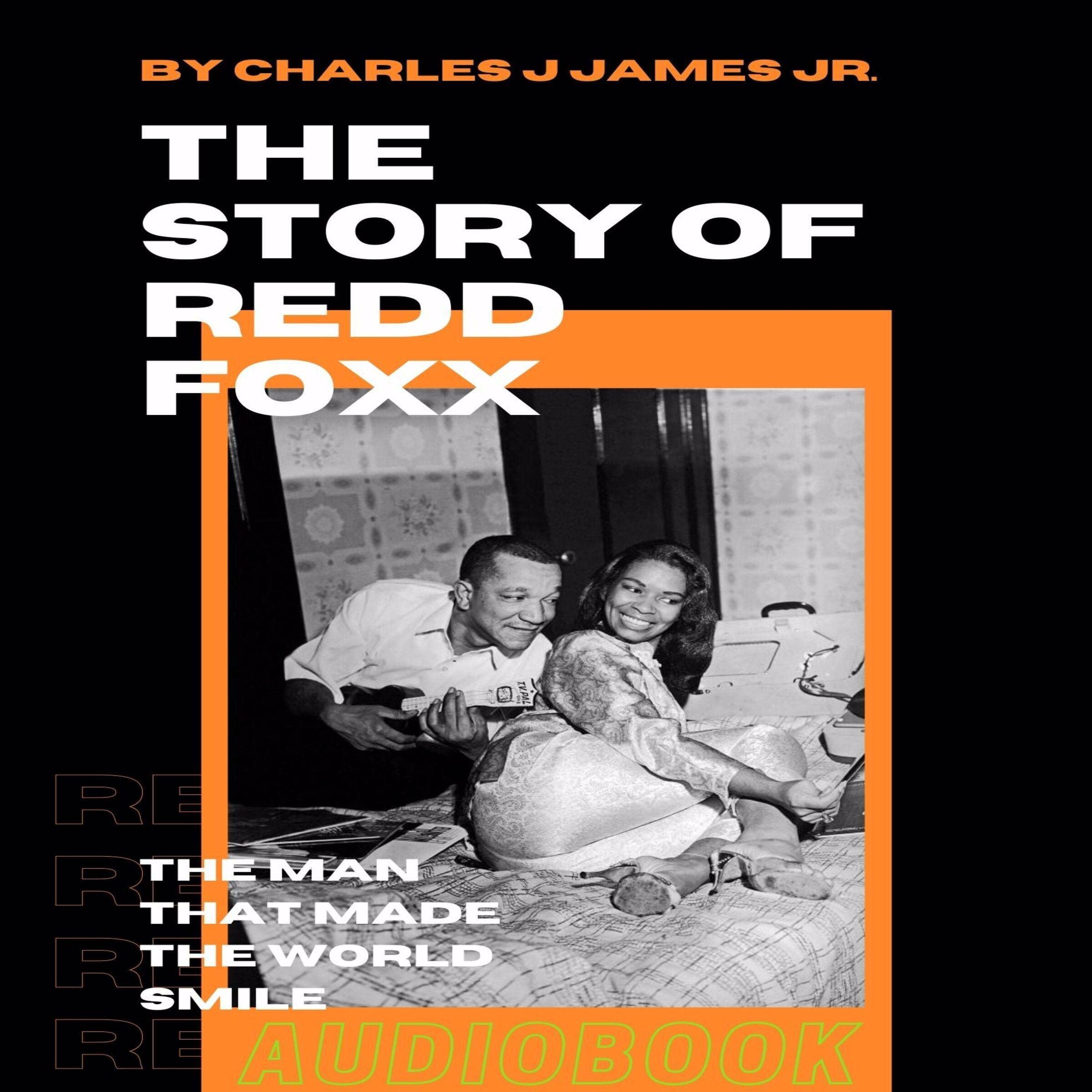 The Story of Redd Foxx