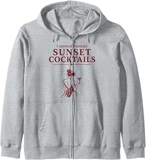 I Survived Patricia's Sunset Cocktails Girls Trip Zip Hoodie