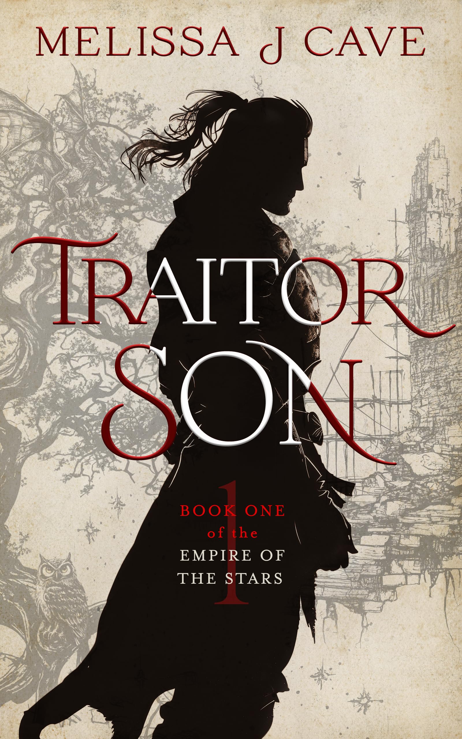 Traitor Son: Book 1 of the Empire of the Stars