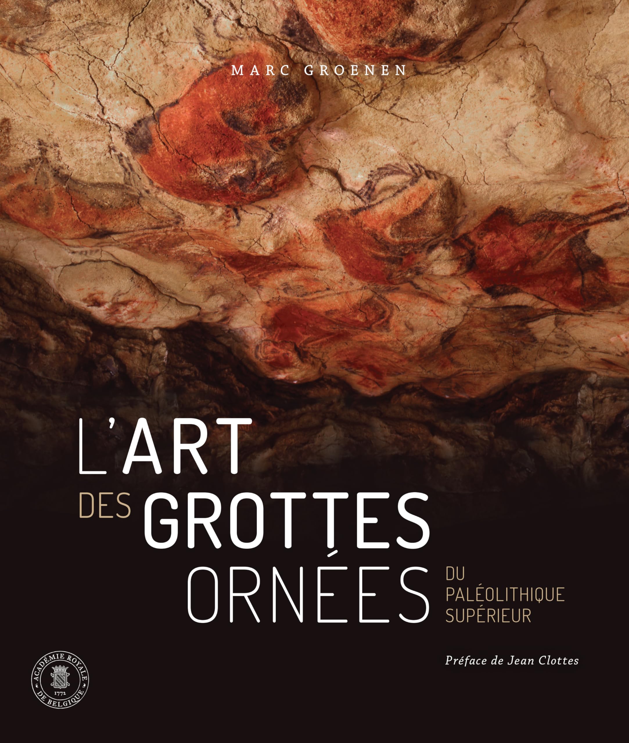 "L'art des grottes ornées du Paléolithique supérieur. Voyages dans les espaces-limites"