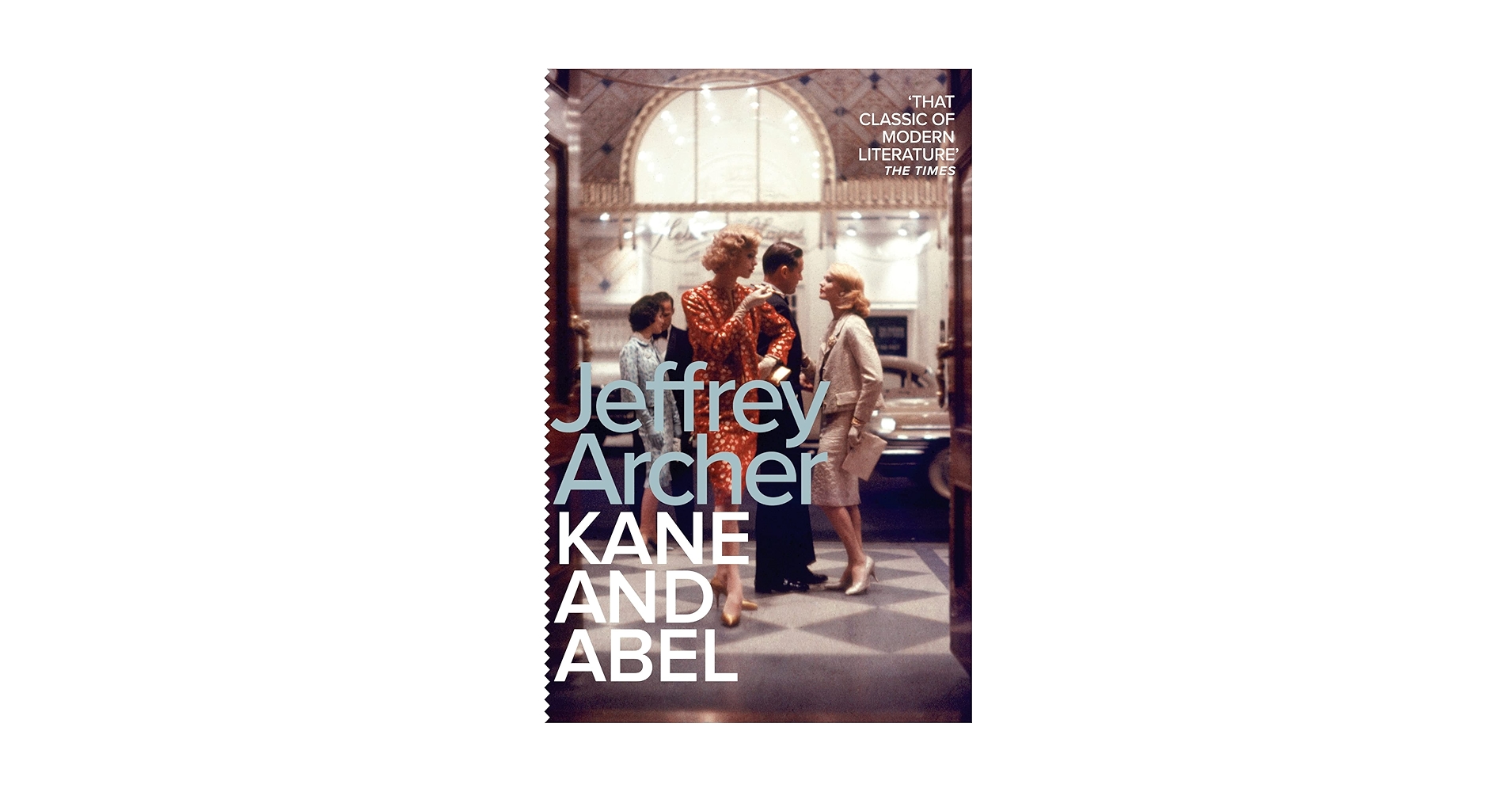 入手困難！＂Kane and Abel ＂Jeffrey Archer著 Amazon.com: Kane and Abel - Jeffrey Archer: 9781250199591