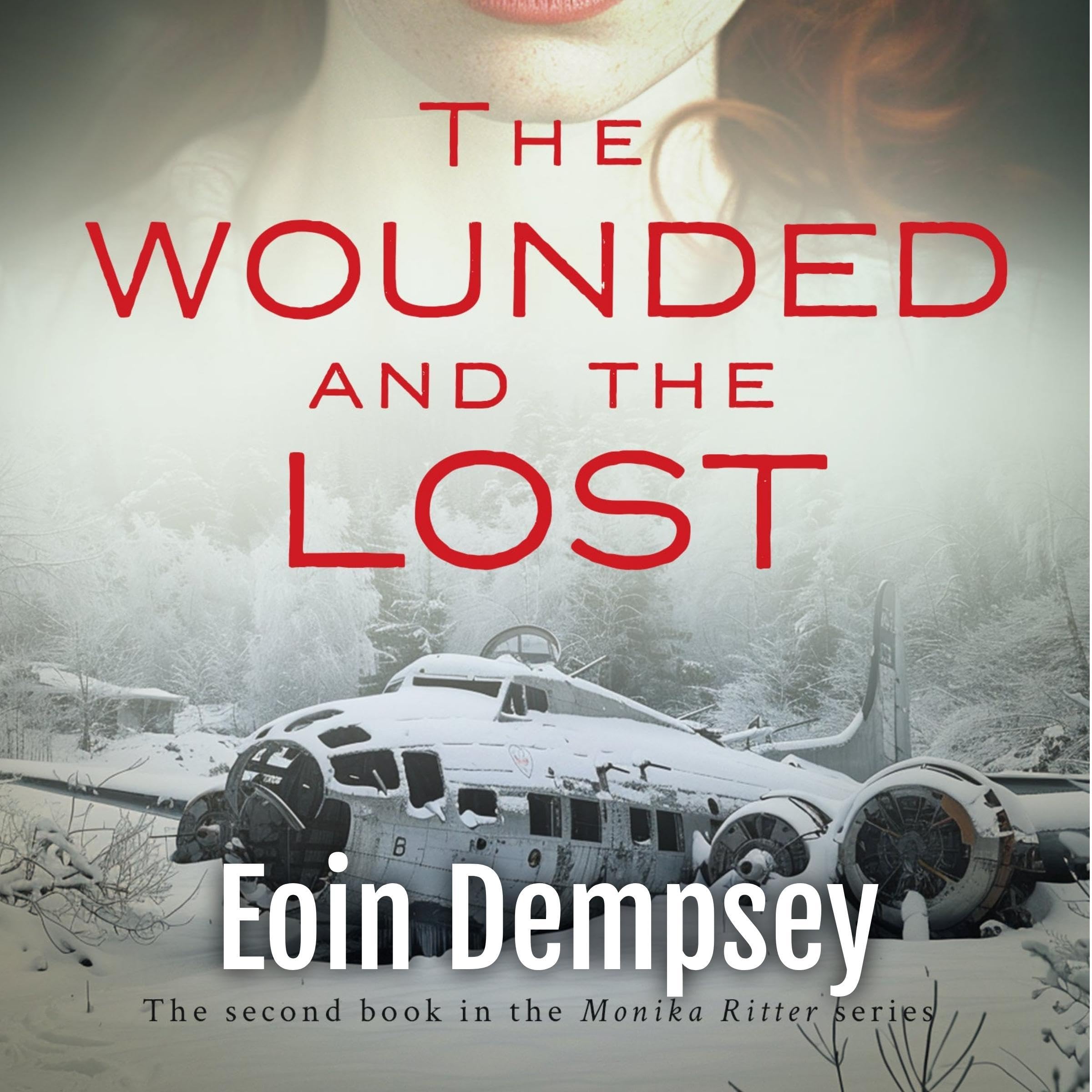 The Wounded and the Lost