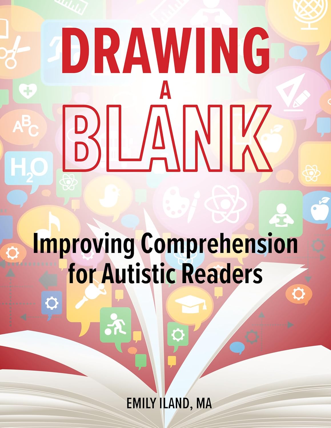 Drawing a Blank: Improving Comprehension for Autistic Readers      Paperback – February 3, 2026
