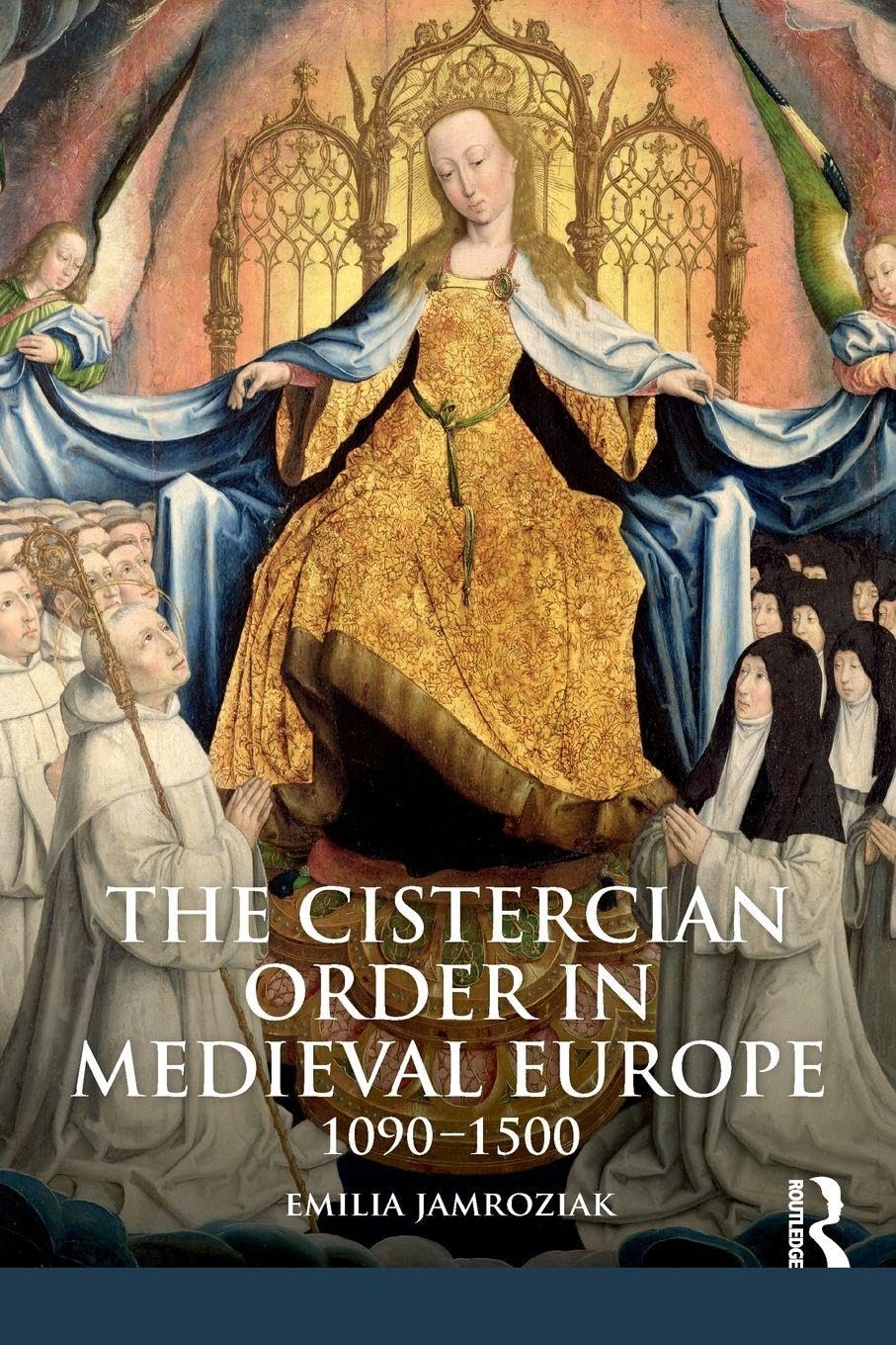 The Cistercian Order in Medieval Europe - 9781405858649
