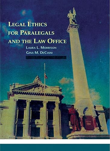 Legal Ethics for Paralegals and the Law Office (Paralegal Service)