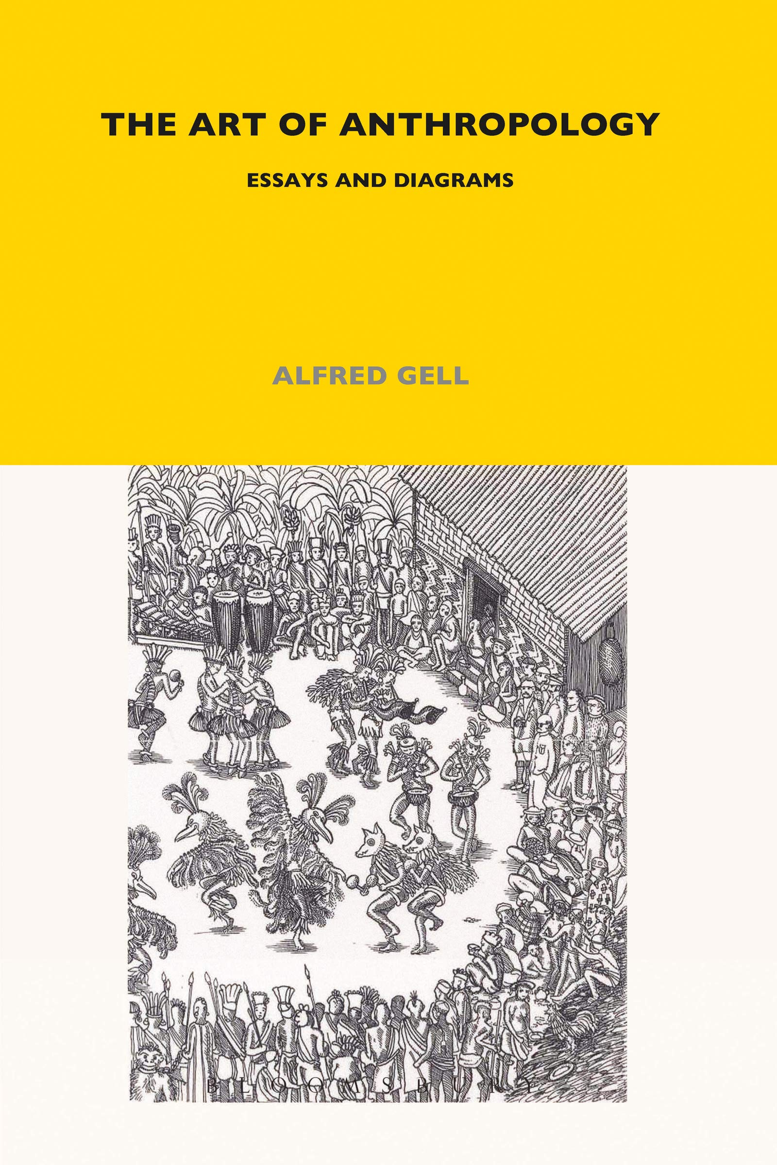 The Art of Anthropology: Essays and Diagrams: 67 (LSE Monographs on Social Anthropology)