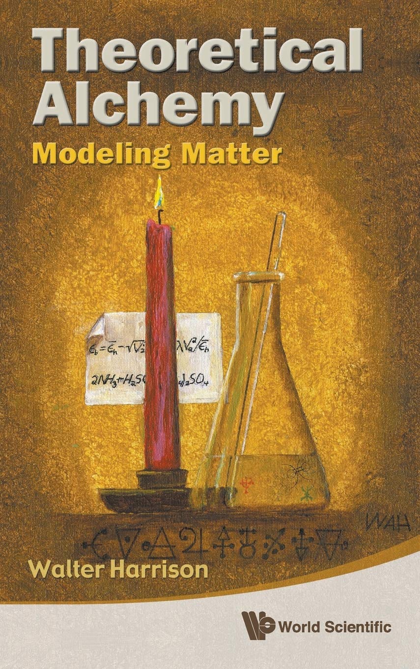 Theoretical Alchemy: Modeling Matter