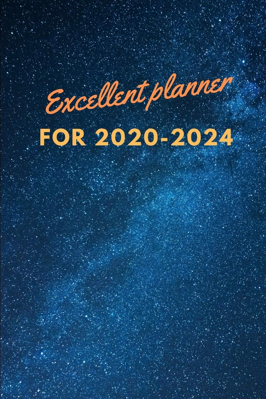 Excellent planner for 2020-2024 Yearly planner and monthly calendar