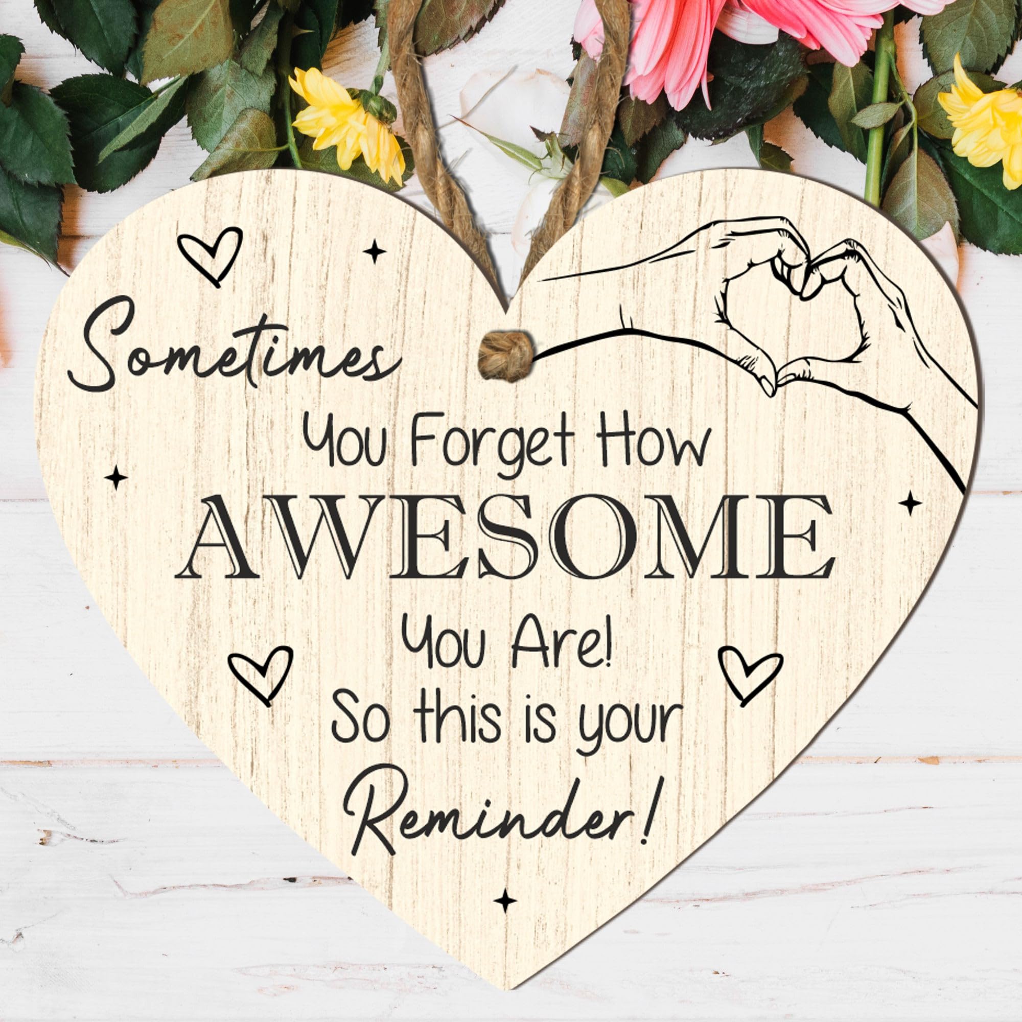 Sometimes You Forget How Awesome You Are Wooden Heart Plaque | Inspirational Hanging Wall Decor | Positive Affirmation Gift | Heartwarming Reminder Keepsake (Large: 23 cm (H) × 20 cm (W))