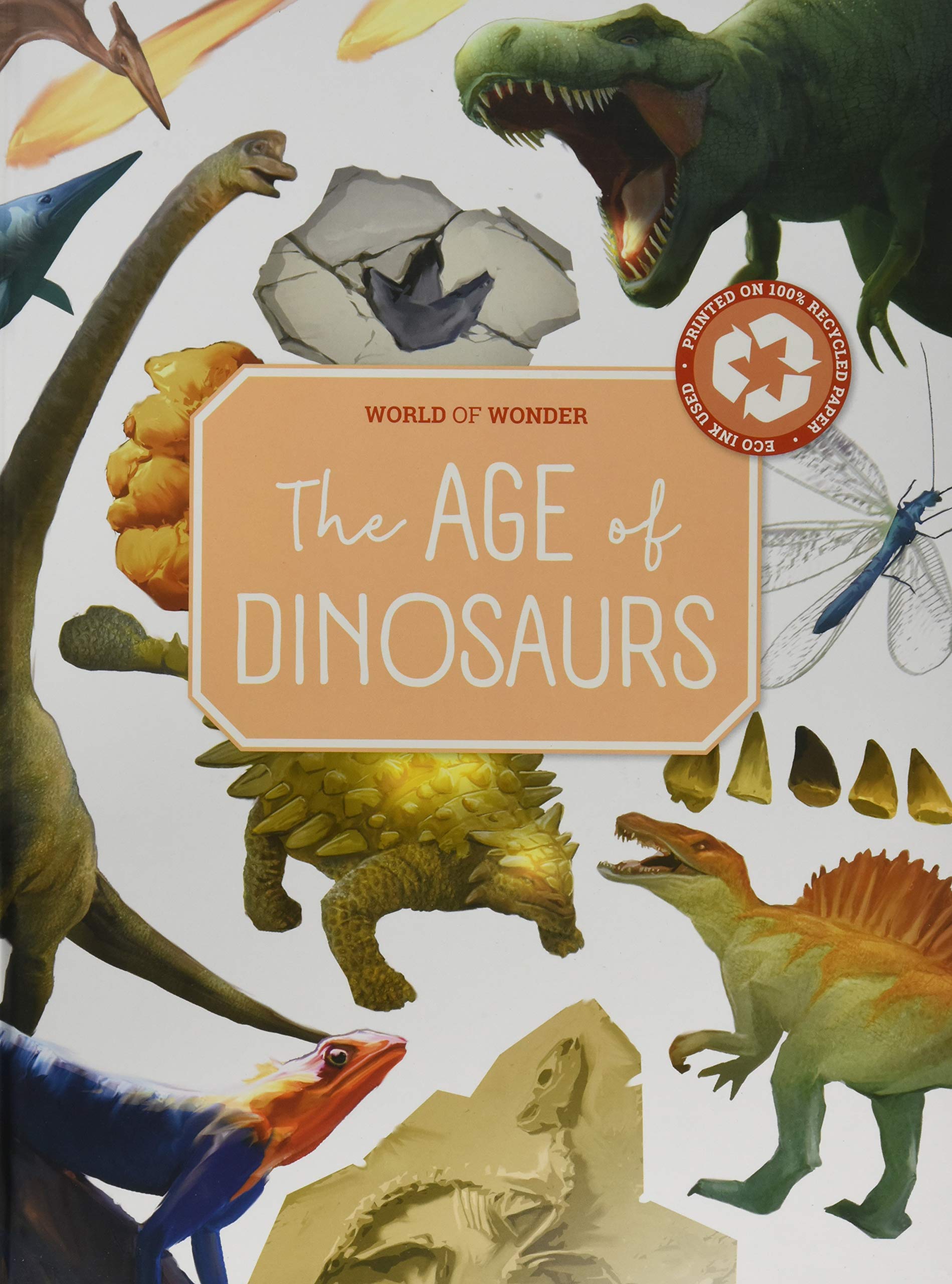The Age of Dinosaurs (World of Wonder)