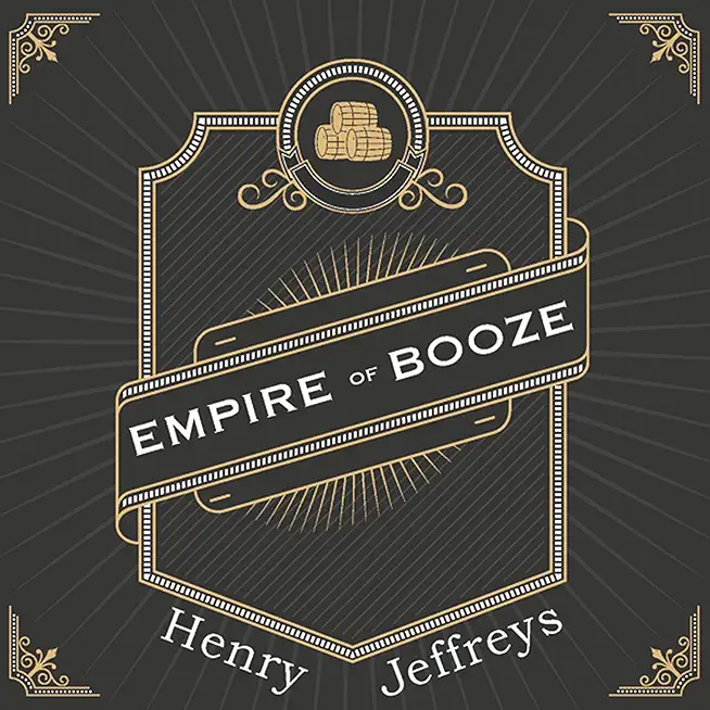 Empire of Booze cover