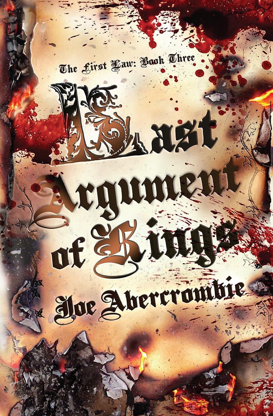 Last Argument Of Kings: Book Three