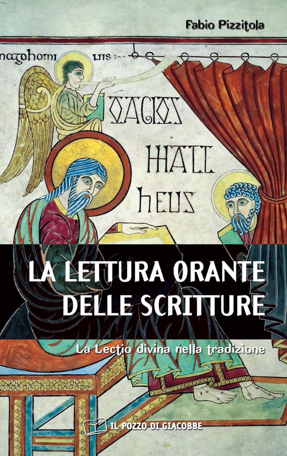 La Lettura Orante Delle Scritture. La Lectio Divina Nella Tradizione - 4