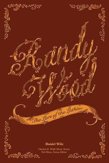 Randy Wood: The Lore of the Luthier (Charles K. Wolfe Music Series)