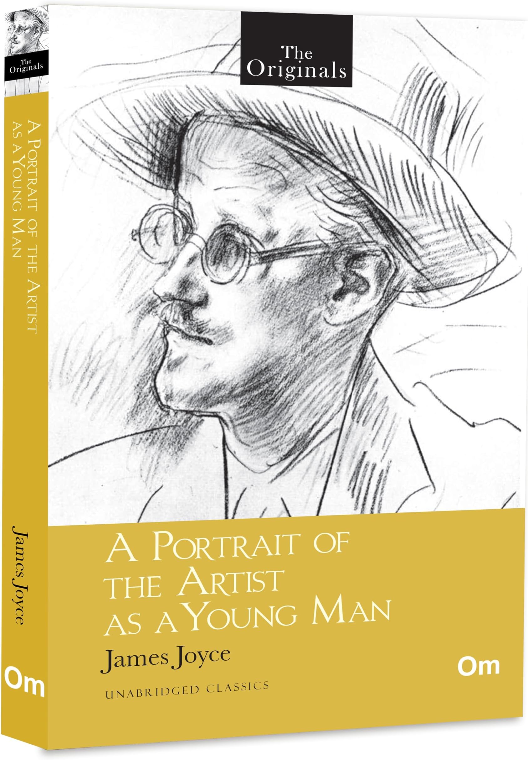 A Portrait of the Artist - James Joyce Classic Novel | The Originals Unabridged Classic Book | 20th Century Literature | Classic Fiction Timeless Novel |Timeless Tale For Readers